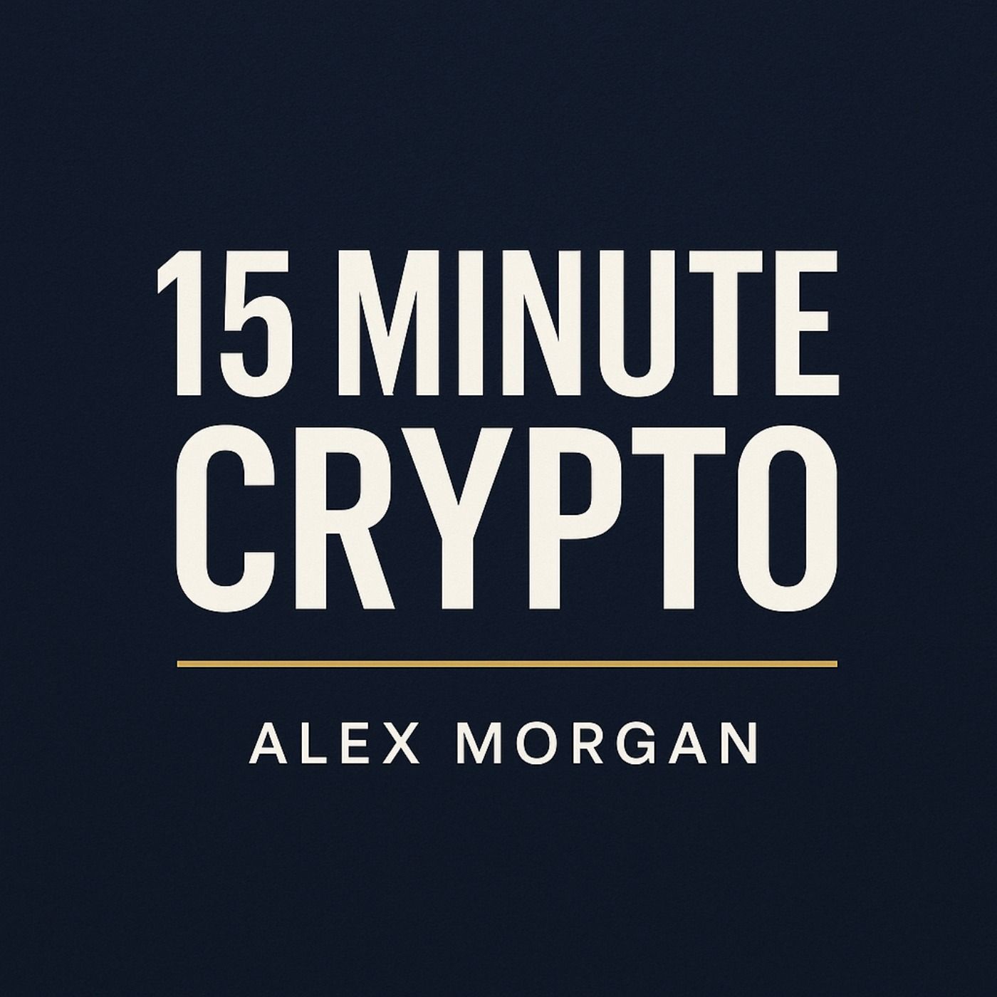 15 Minute Crypto - Daily News, Trends & Insights
