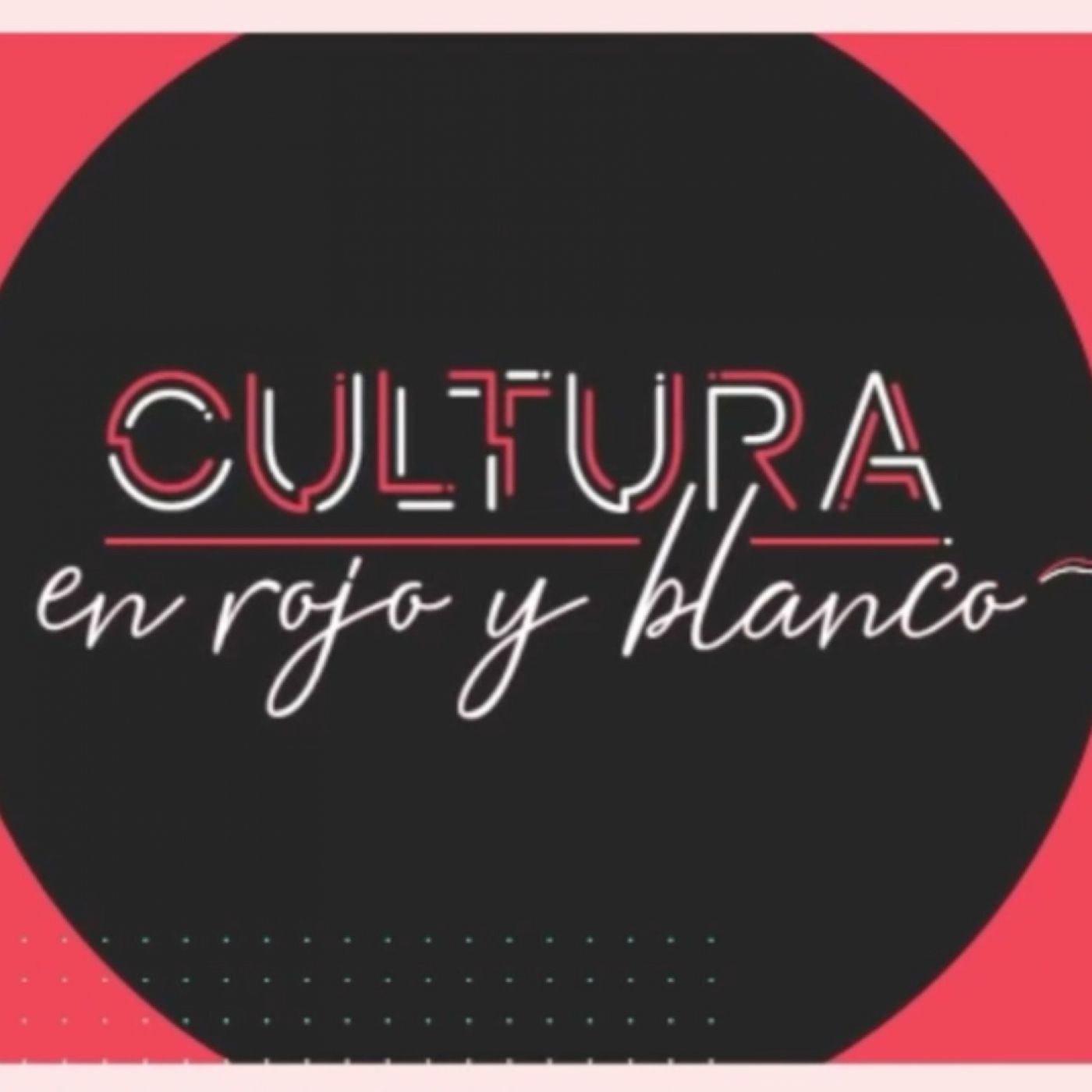 CULTURA EN ROJO Y BLANCO