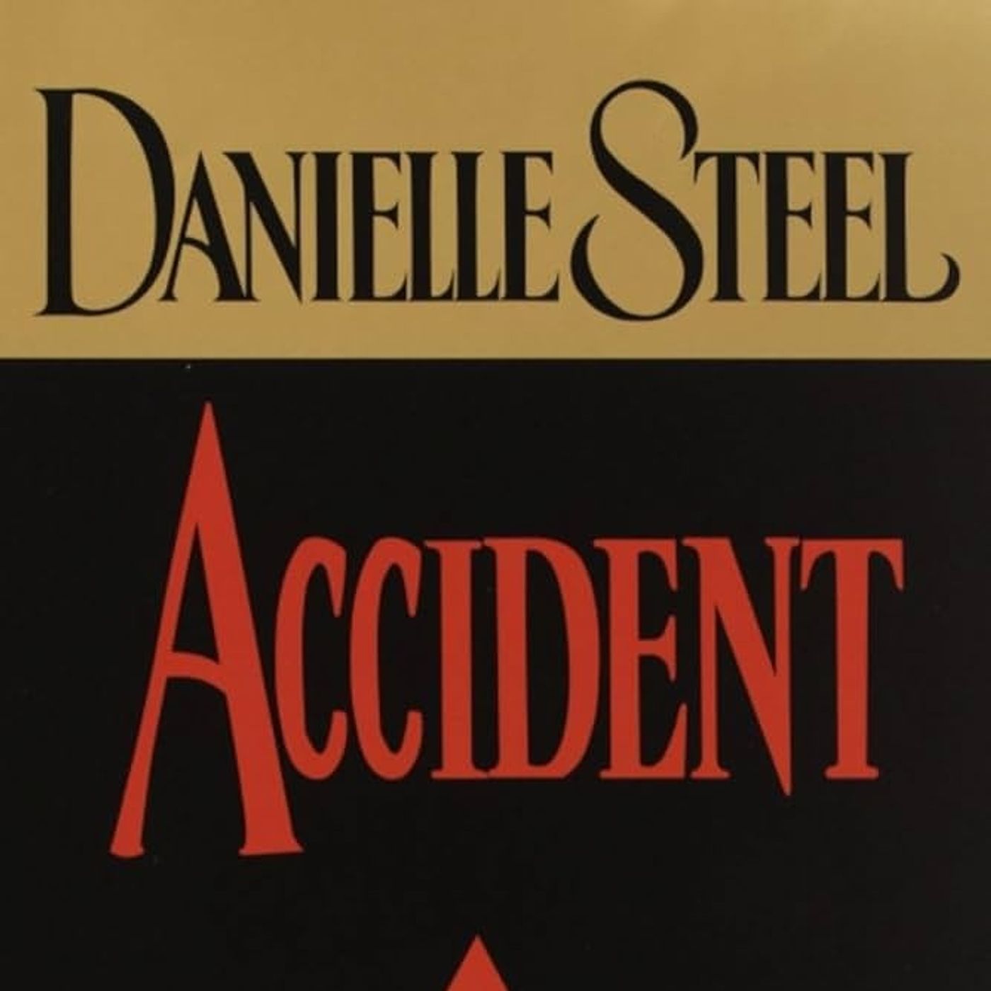 Accident: A Novel