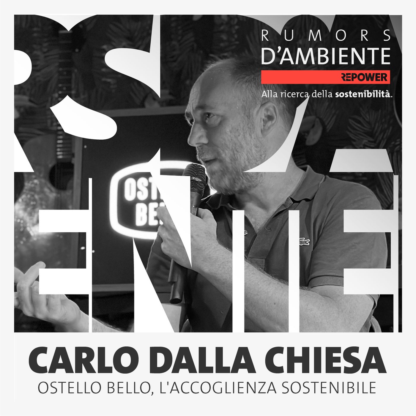 Carlo Dalla Chiesa: Ostello Bello, l'accoglienza sostenibile