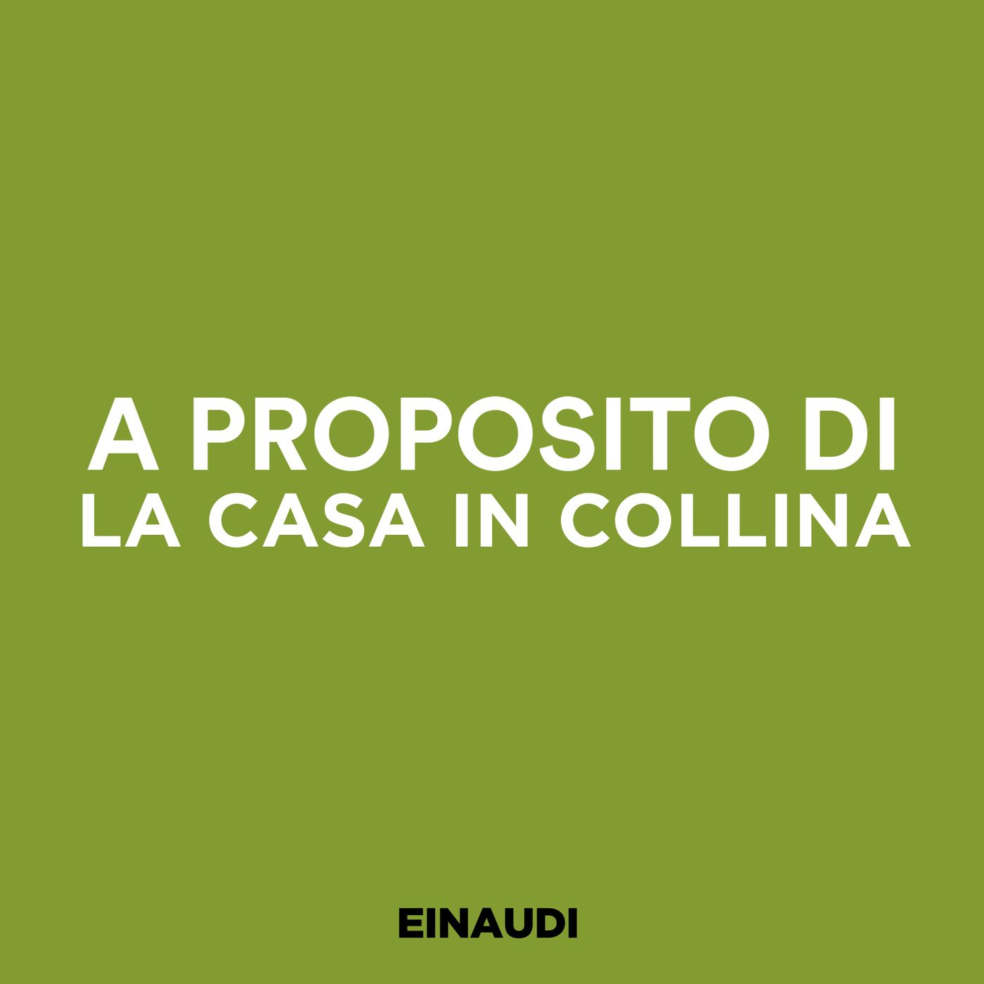 A proposito di La casa in collina: Donatella Di Pietrantonio A proposito di La casa in collina: Donatella Di Pietrantonio