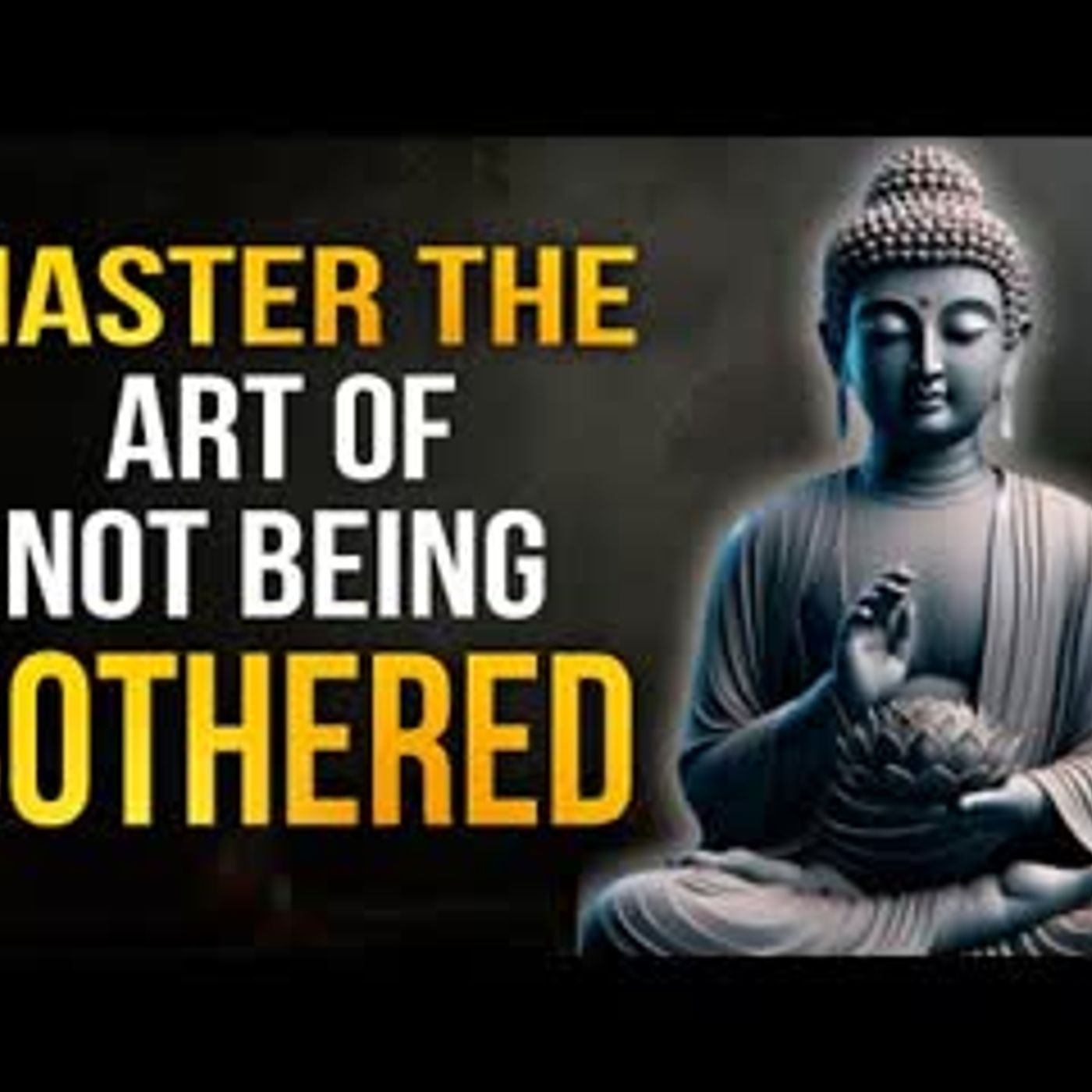 Embrace Inner Power Stay Unbothered   Buddhism Wisdom   Buddhism in English