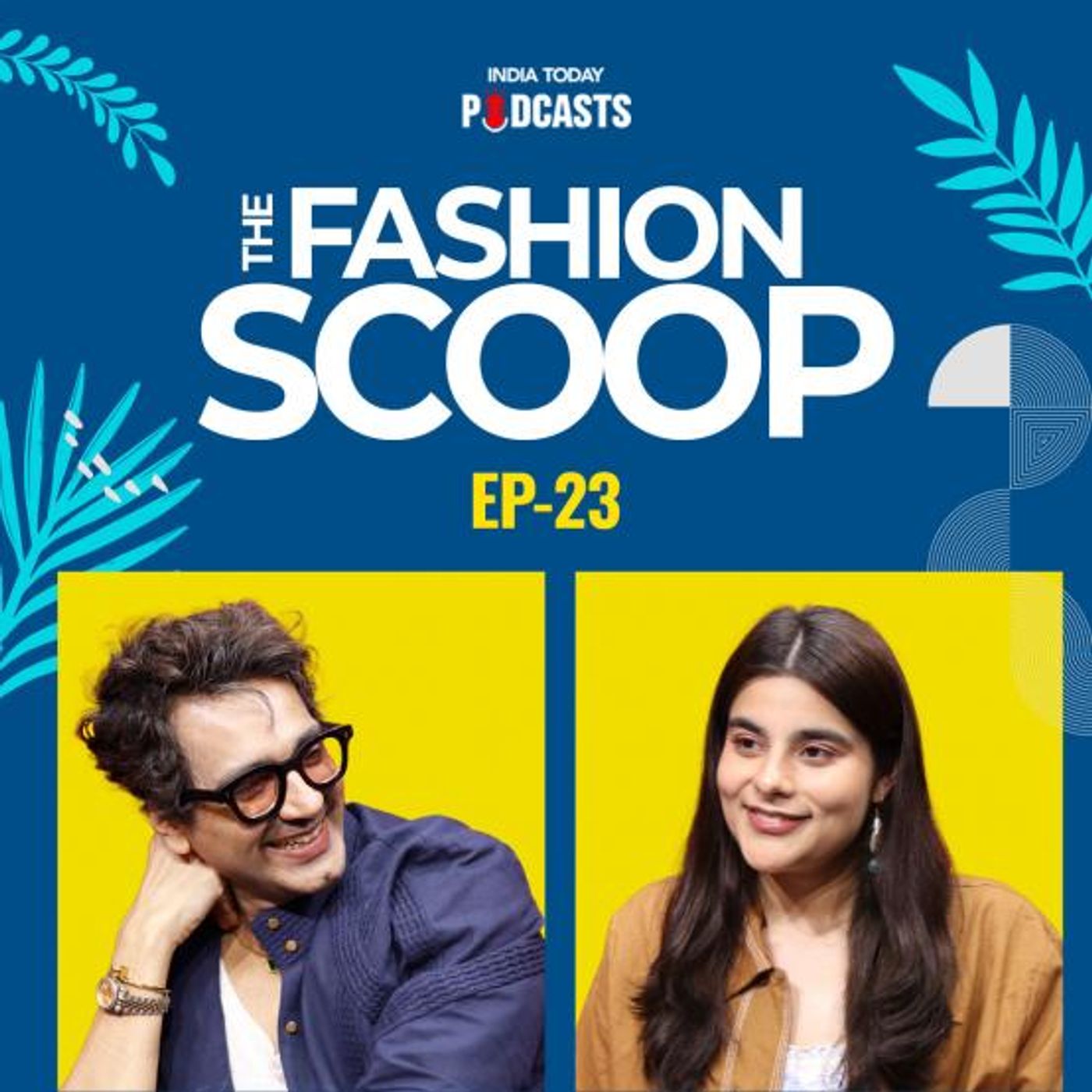 'Stop running after money & start providing value' | Ft. Jatin Malik | The Fashion Scoop, Ep 23