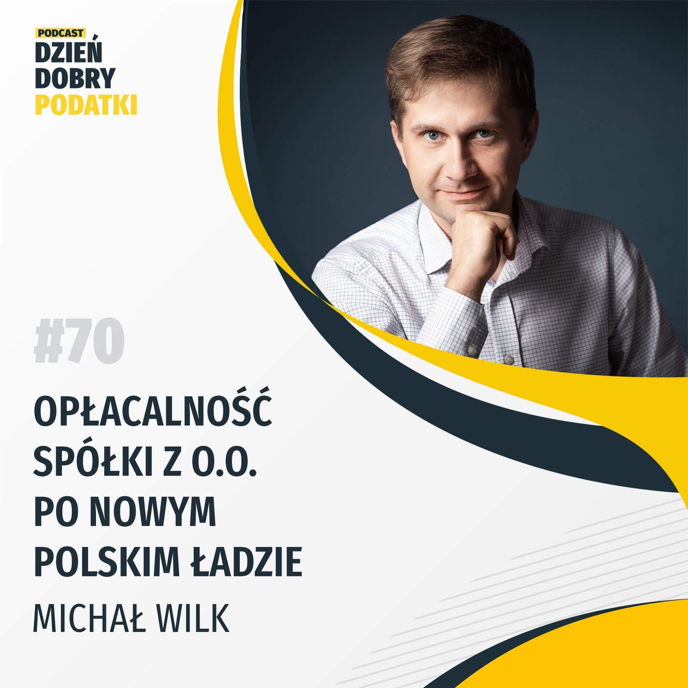 070 - Opłacalność spółki z o.o. po Nowym Polskim Ładzie episode artwork