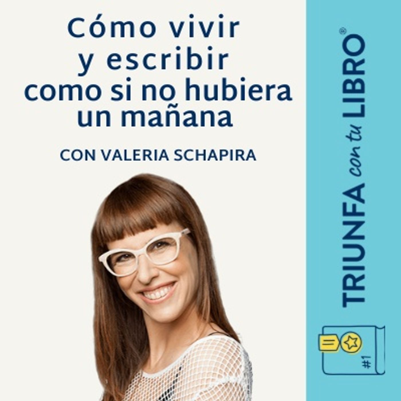 #289: Cómo vivir como si no hubiera un mañana