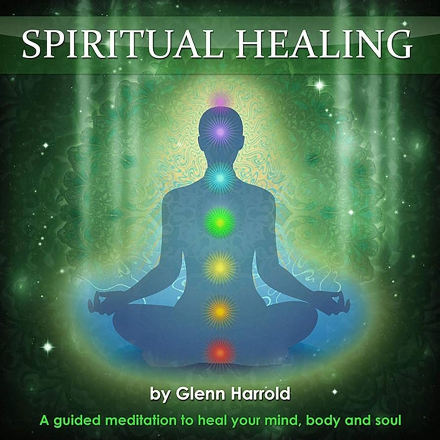 Guided Meditation Sleep Talk Down for Physical & Emotional Healing - Heal Mind, Body & Spirit episode artwork
