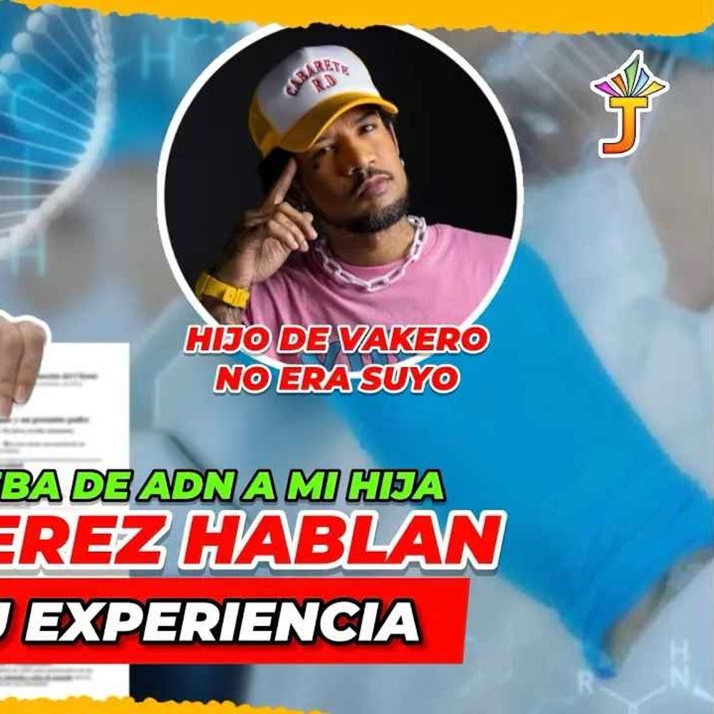 ROSSY JEREZ HABLA DESDE SU EXPERIENCIA _ HIJO DE VAKERO NO ES DE EL LE HIZO PRUEBA DE ADN