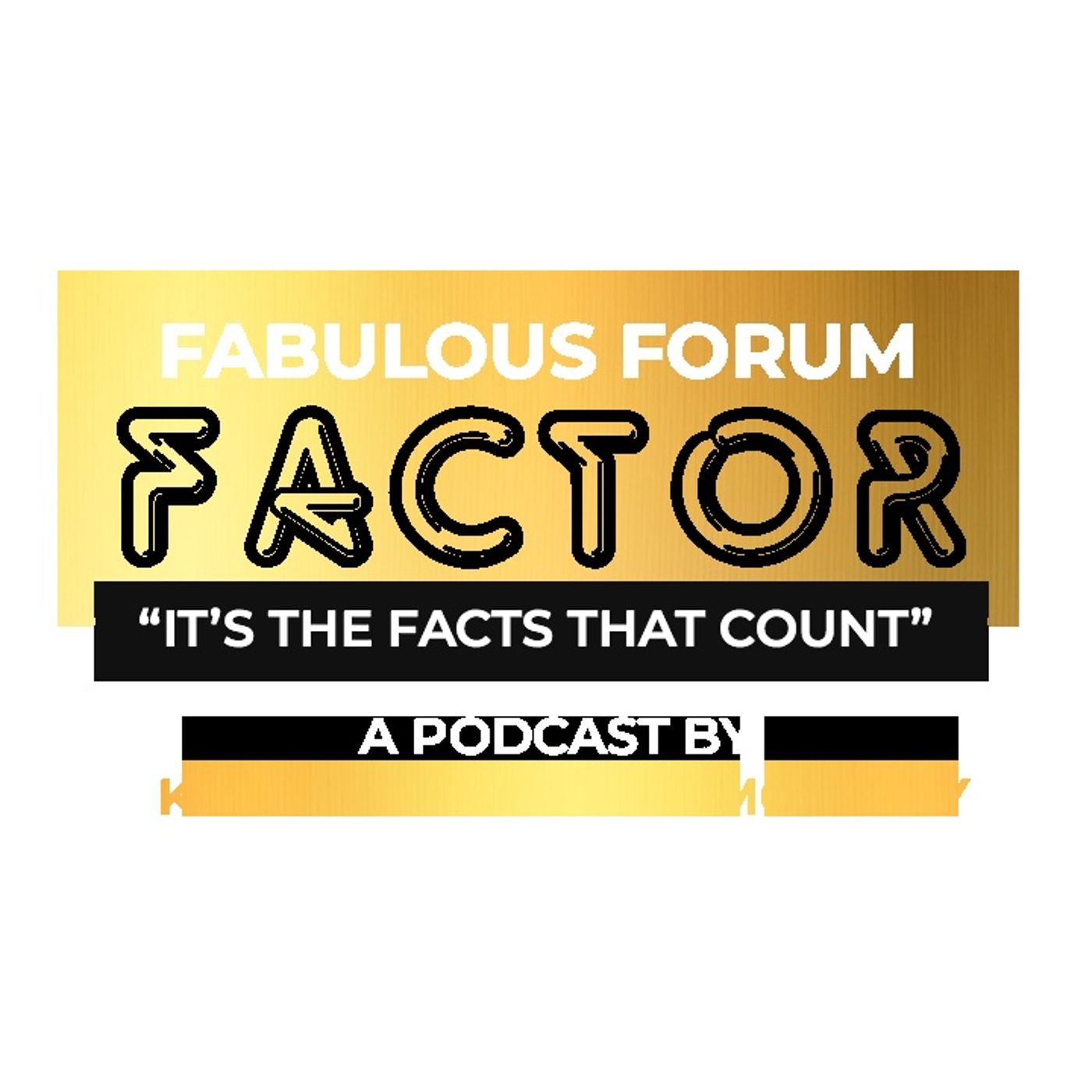 Fabulous Forum Factor
