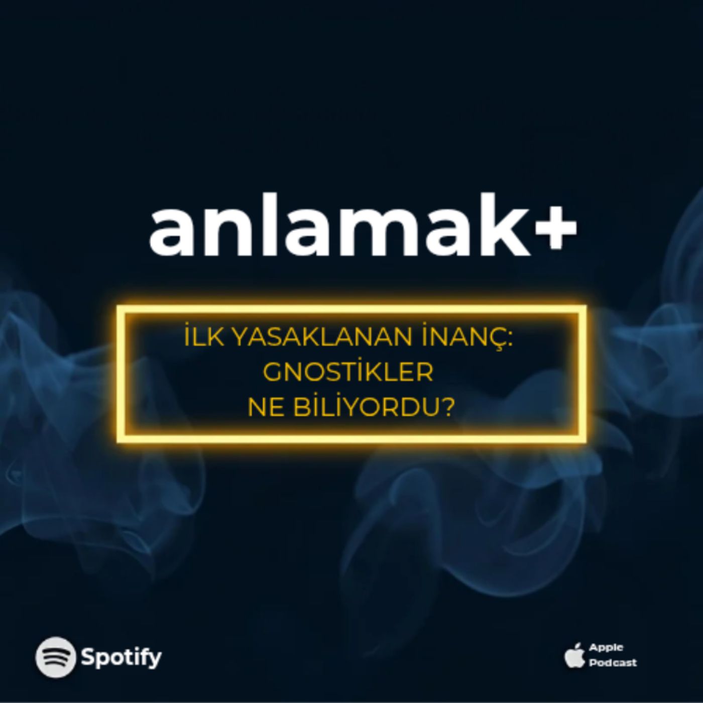 İlk yasaklanan inanç: Gnostikler ne biliyordu?