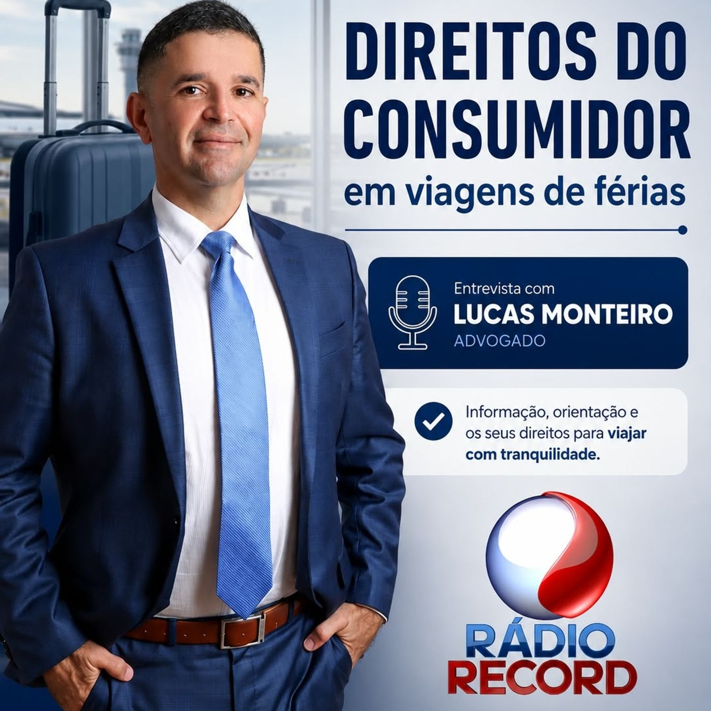 RÁDIO RECORD: DIREITOS DO CONSUMIDOR EM VIAGENS DE FÉRIAS episode artwork