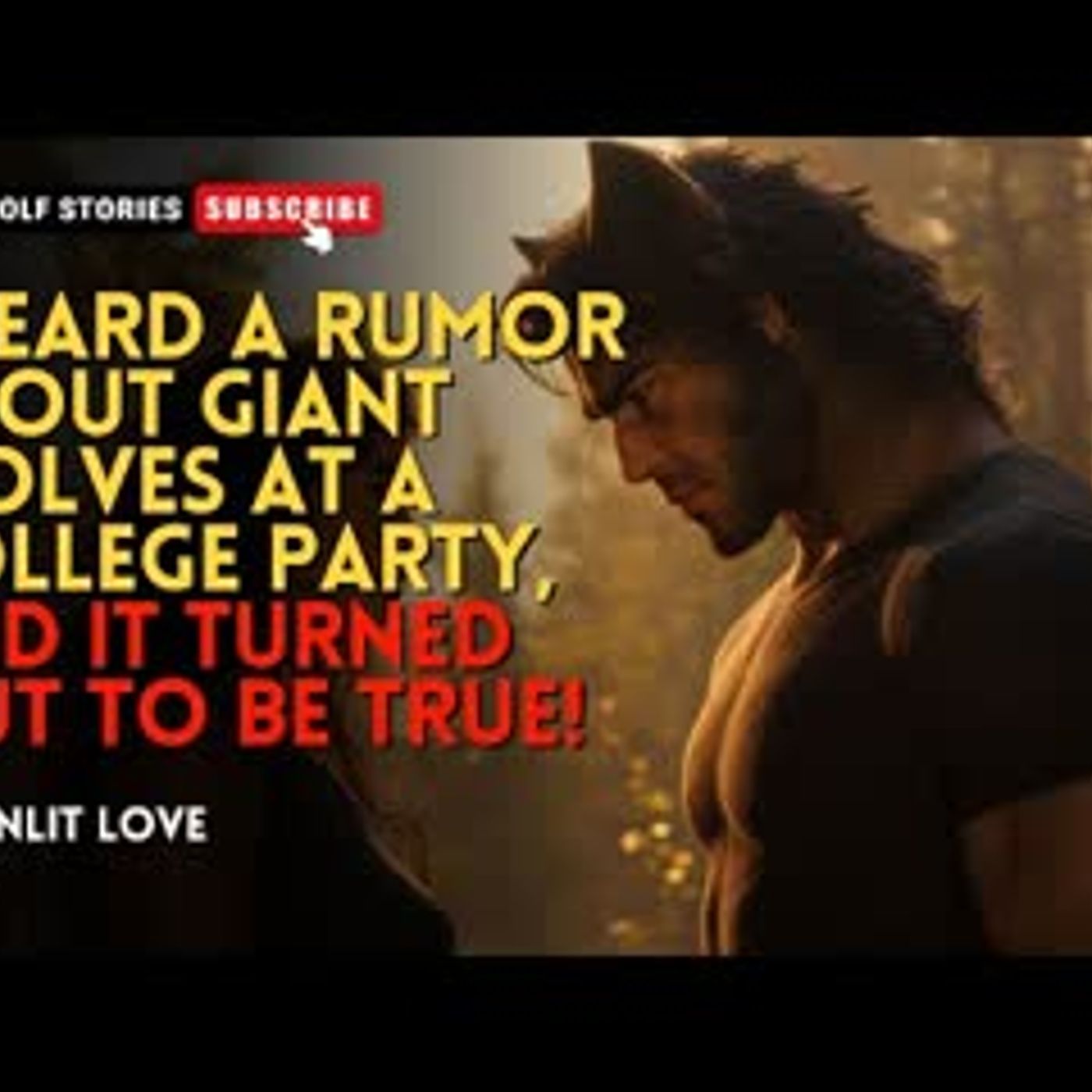 I heard a rumor about giant wolves at a college party, and it turned out to be true丨Moonlit Love EP1 episode artwork