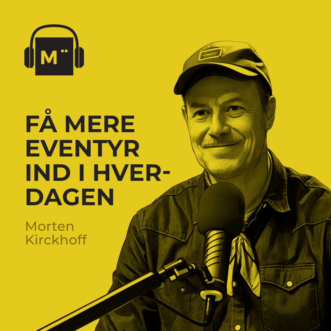 122. Få mere eventyr ind i hverdagen – med Morten Kirckhoff fra 0 stjerner 122. Få mere eventyr ind i hverdagen – med Morten Kirckhoff fra 0 stjerner