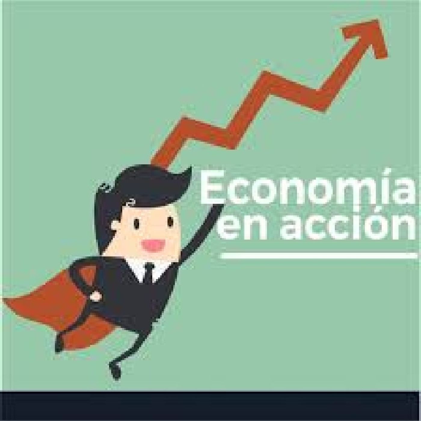 Episodio 1- Economía en acción episode artwork