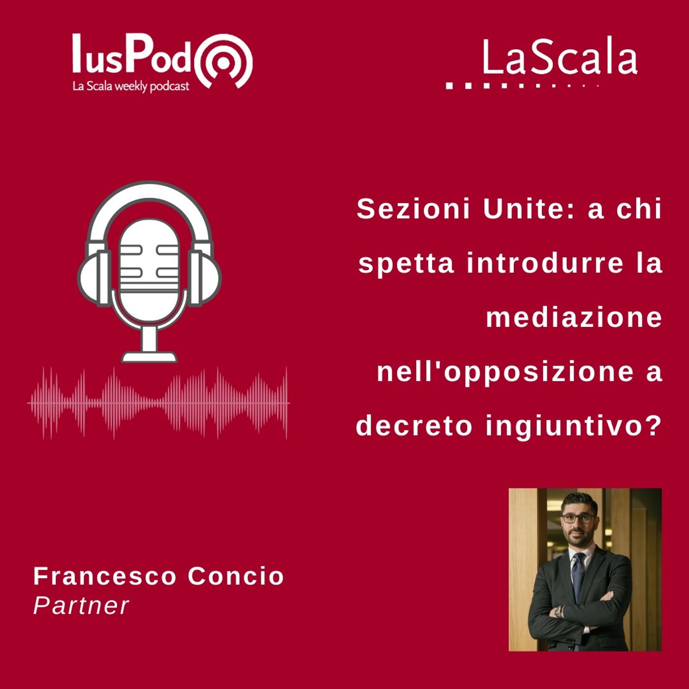 IusPod - La Scala weekly podcast