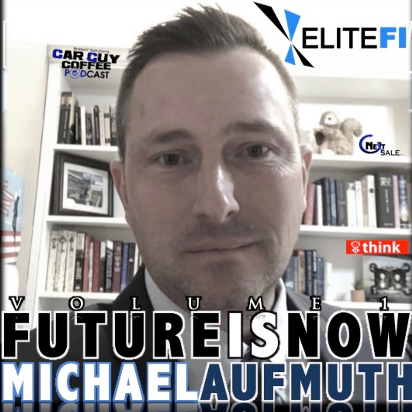 Future Is Now Vol.1 Michael Aufmuth w/ELITE FI Partners #5Liner