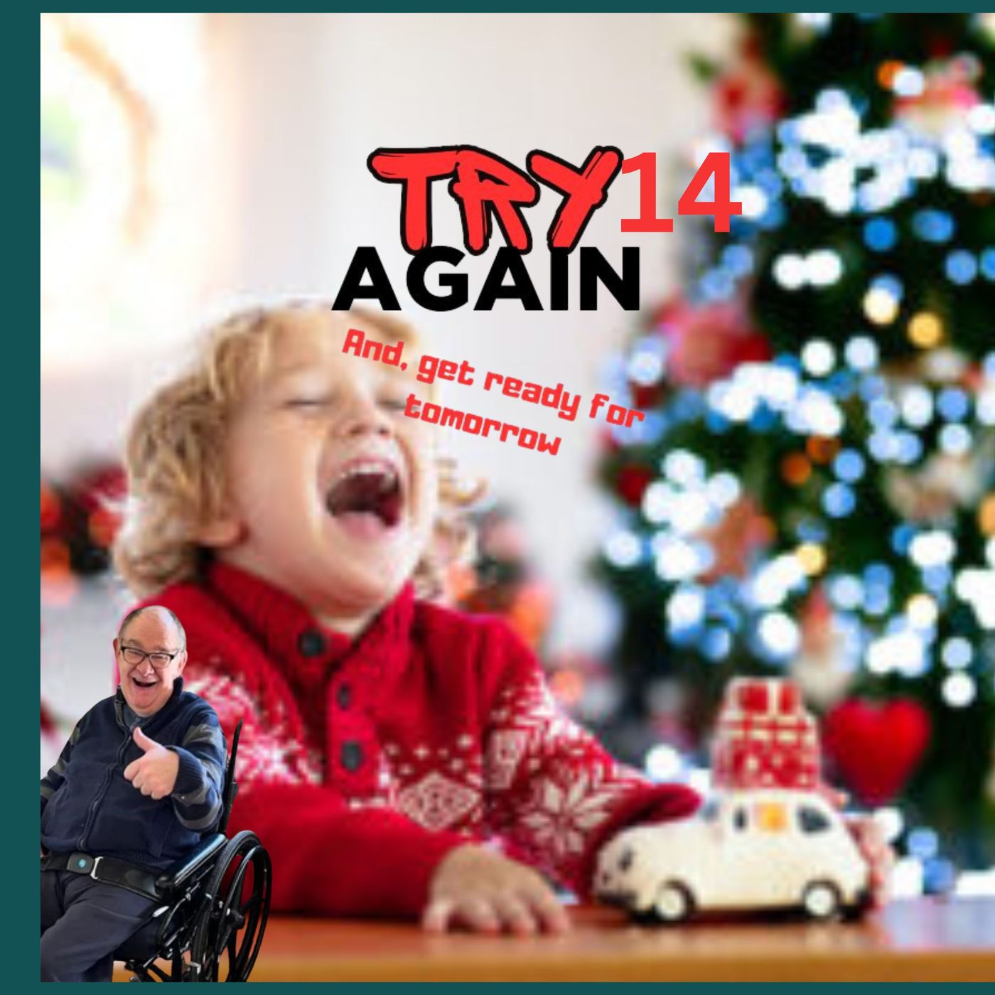Please say it with me: Try again!