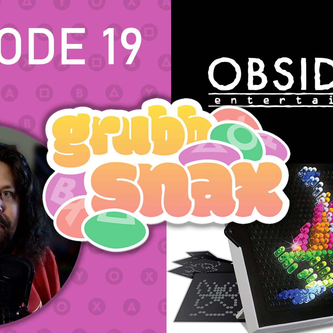 GrubbSnax 19: Obsidian Games, Lite Brites, and your questions!