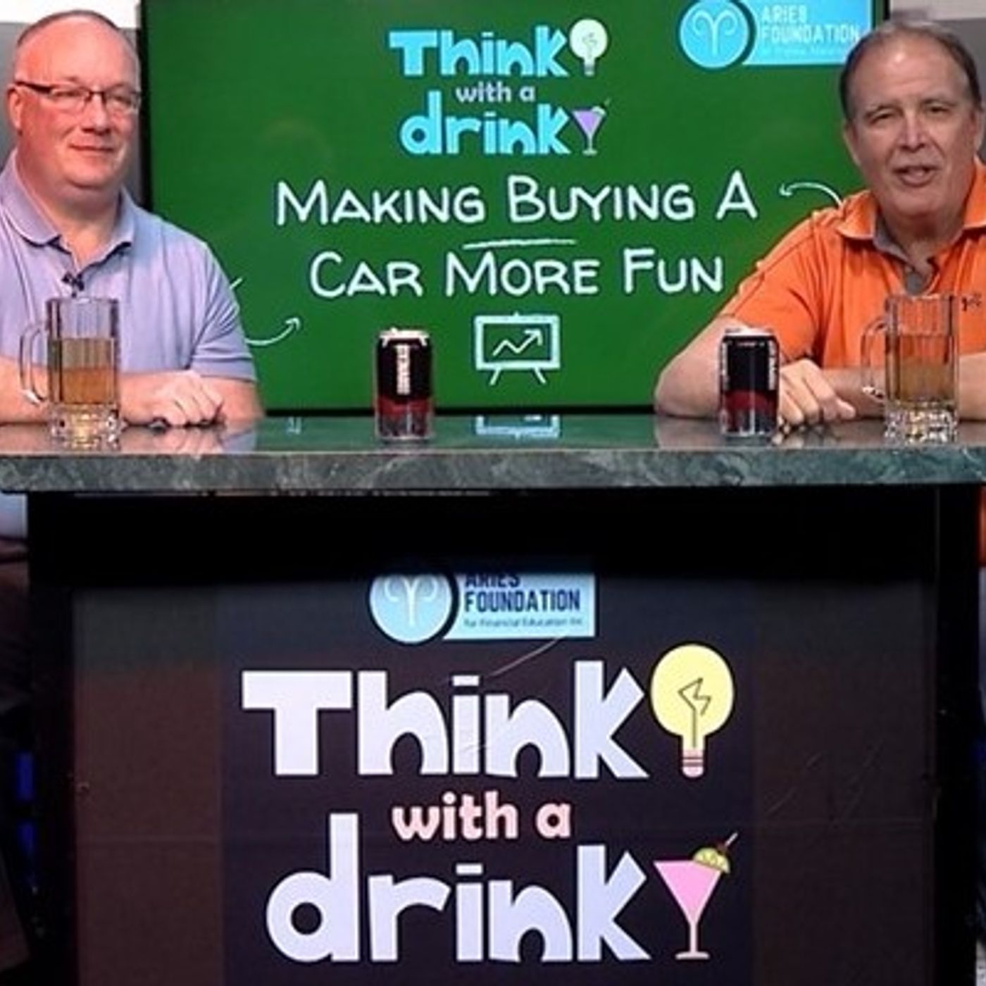 Buying A Car is Fun? ARIES Foundation Think With A Drink episode artwork