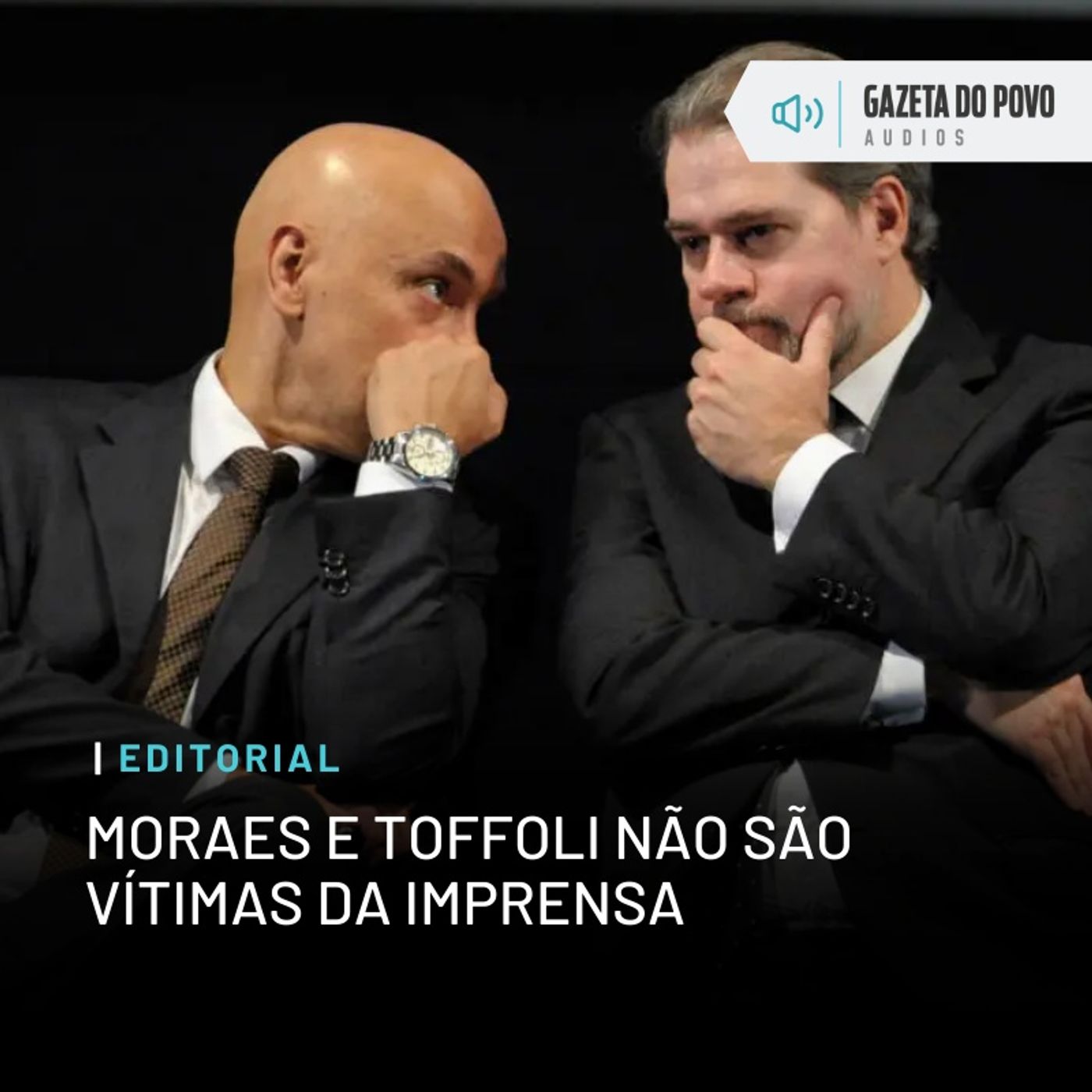 Editorial: Moraes e Toffoli não são vítimas da imprensa