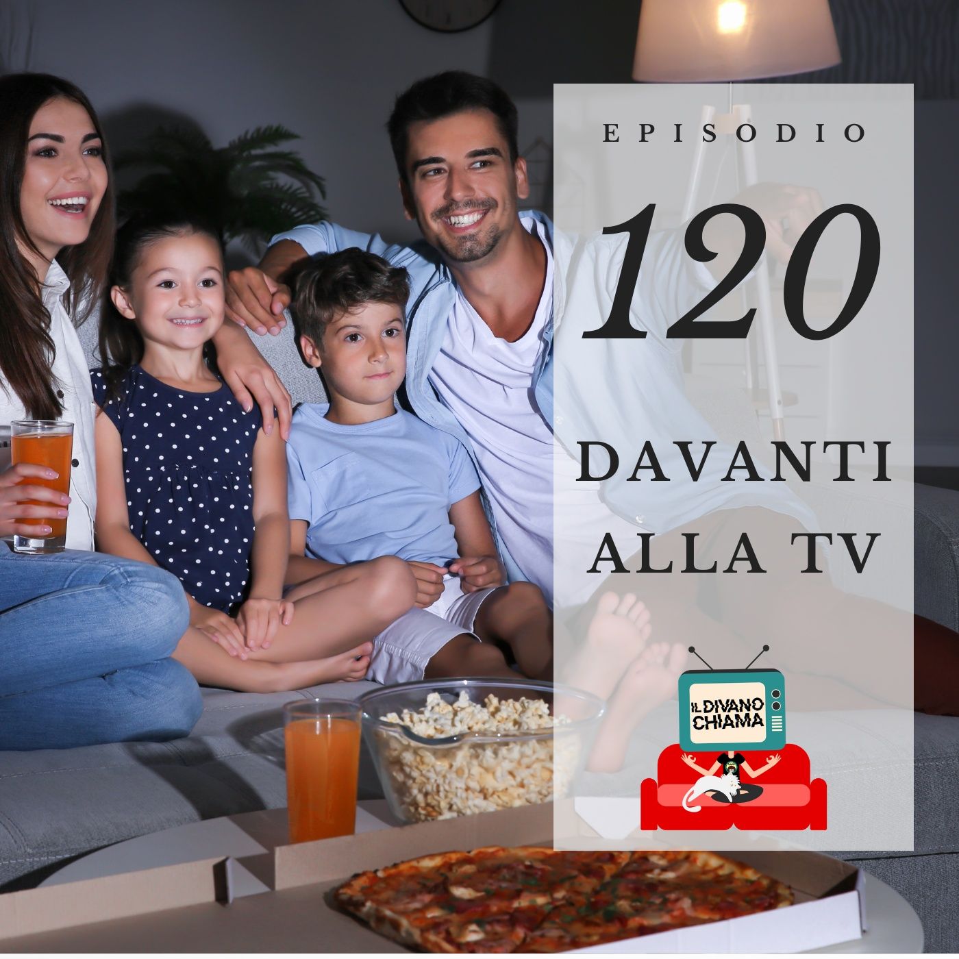 Puntata 120 - Davanti alla TV
