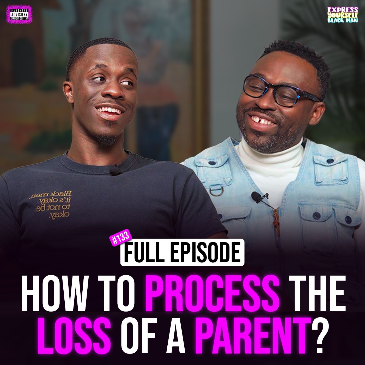 Ep. 133: How to Process the Loss of a Parent with Jeff Lindor