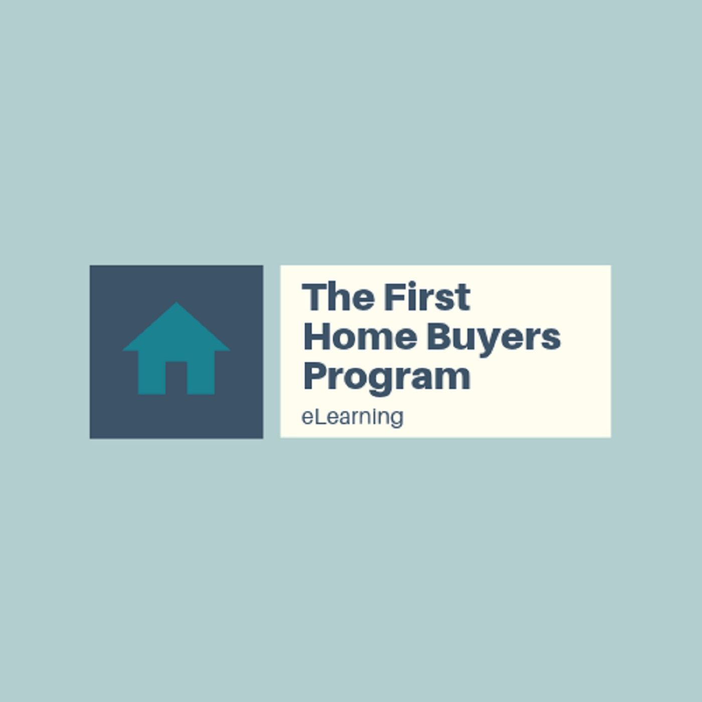 The First Home Buyers Program