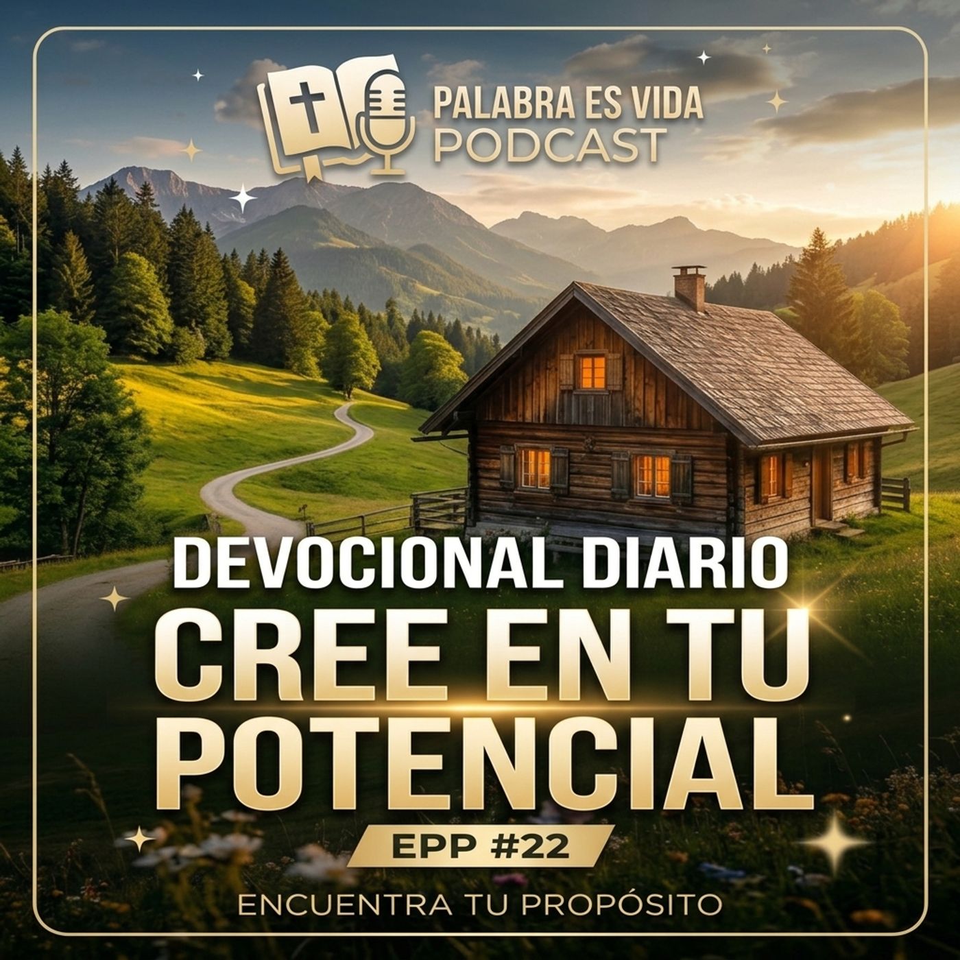 Devocional diario de Hoy EPP #22 - Cree en tu potencial #diostedicehoy episode artwork