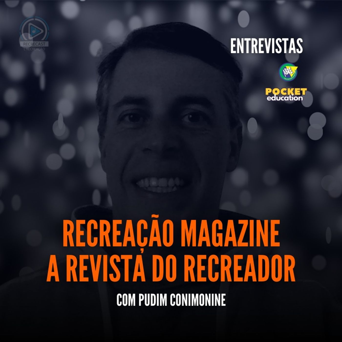Recreação Magazine - A Revista do Recreador