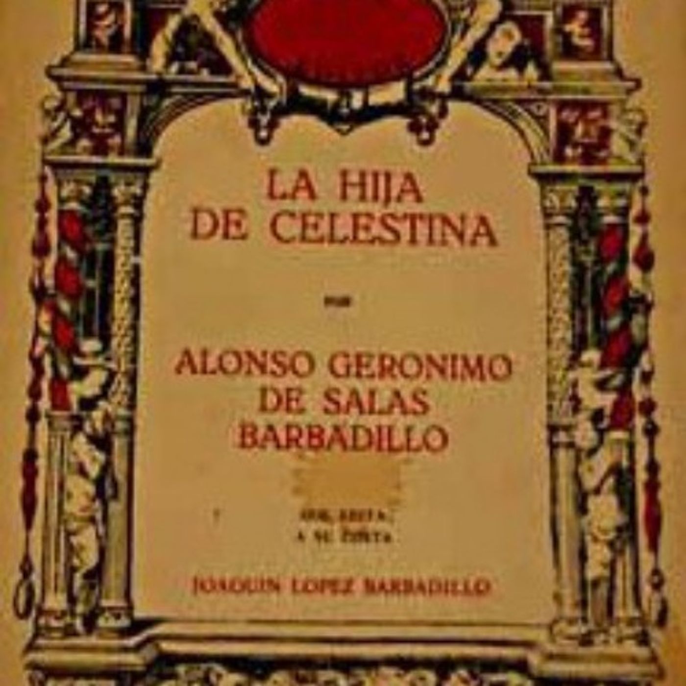 (Resumen) La hija de Celestina o la ingeniosa Elena - Alonso Jeronimo de Salas Barbadillo