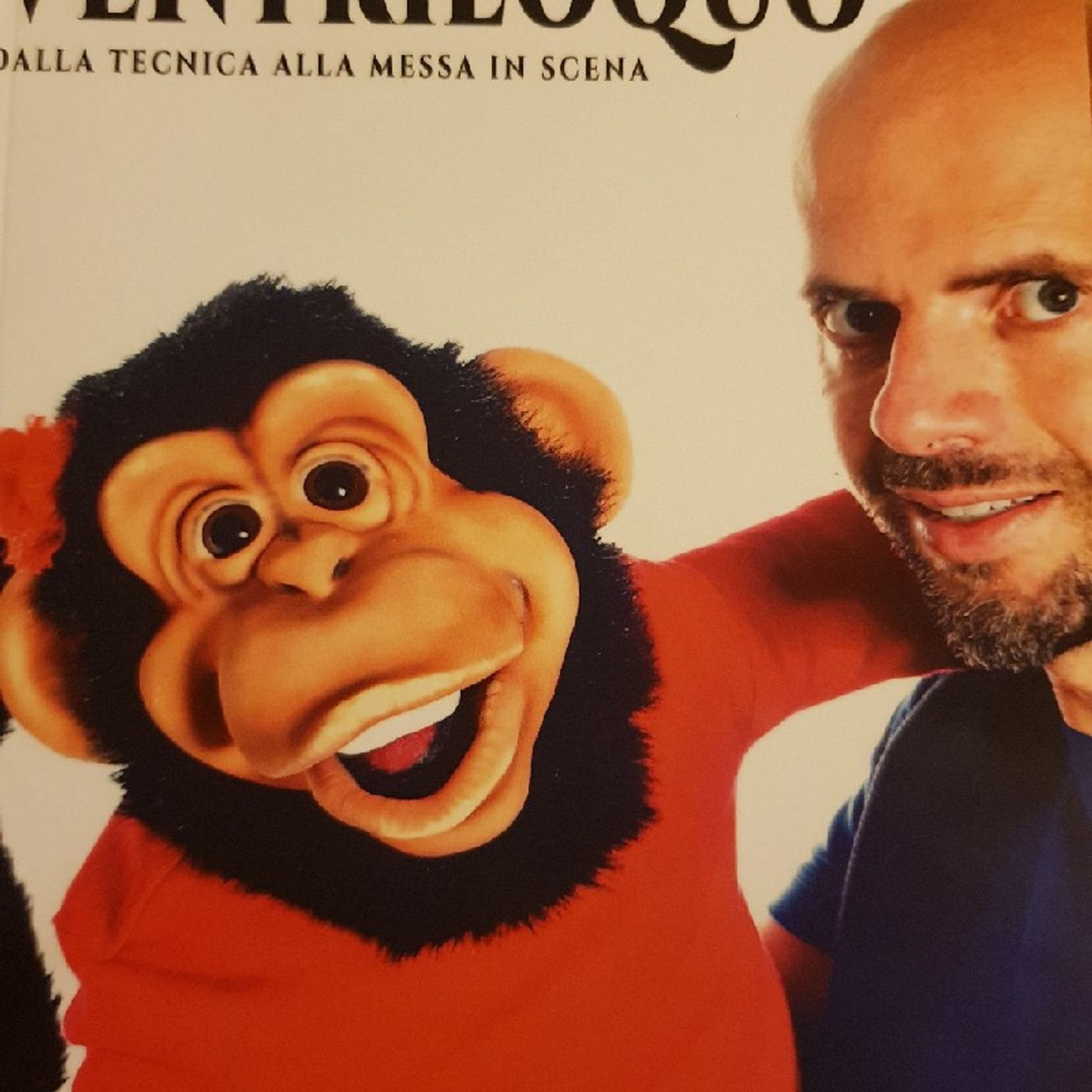 Come Fare Il Ventriloquo Di Nicola Pesaresi: La Voce Del Pupazzo episode artwork