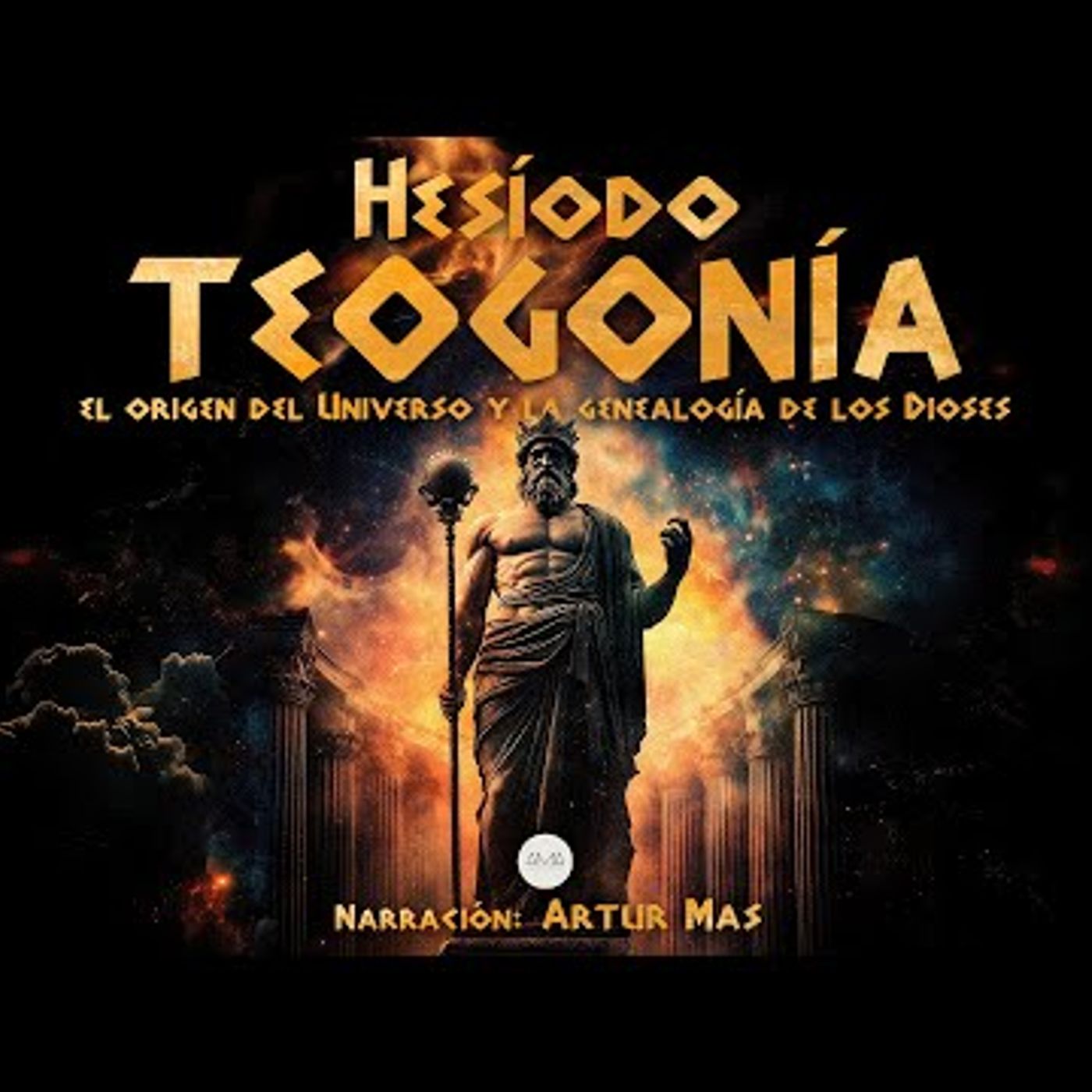 Hesíodo - Teogonía (El Origen del Universo y la Genealogía de los Dioses) [Audiolibro completo] episode artwork