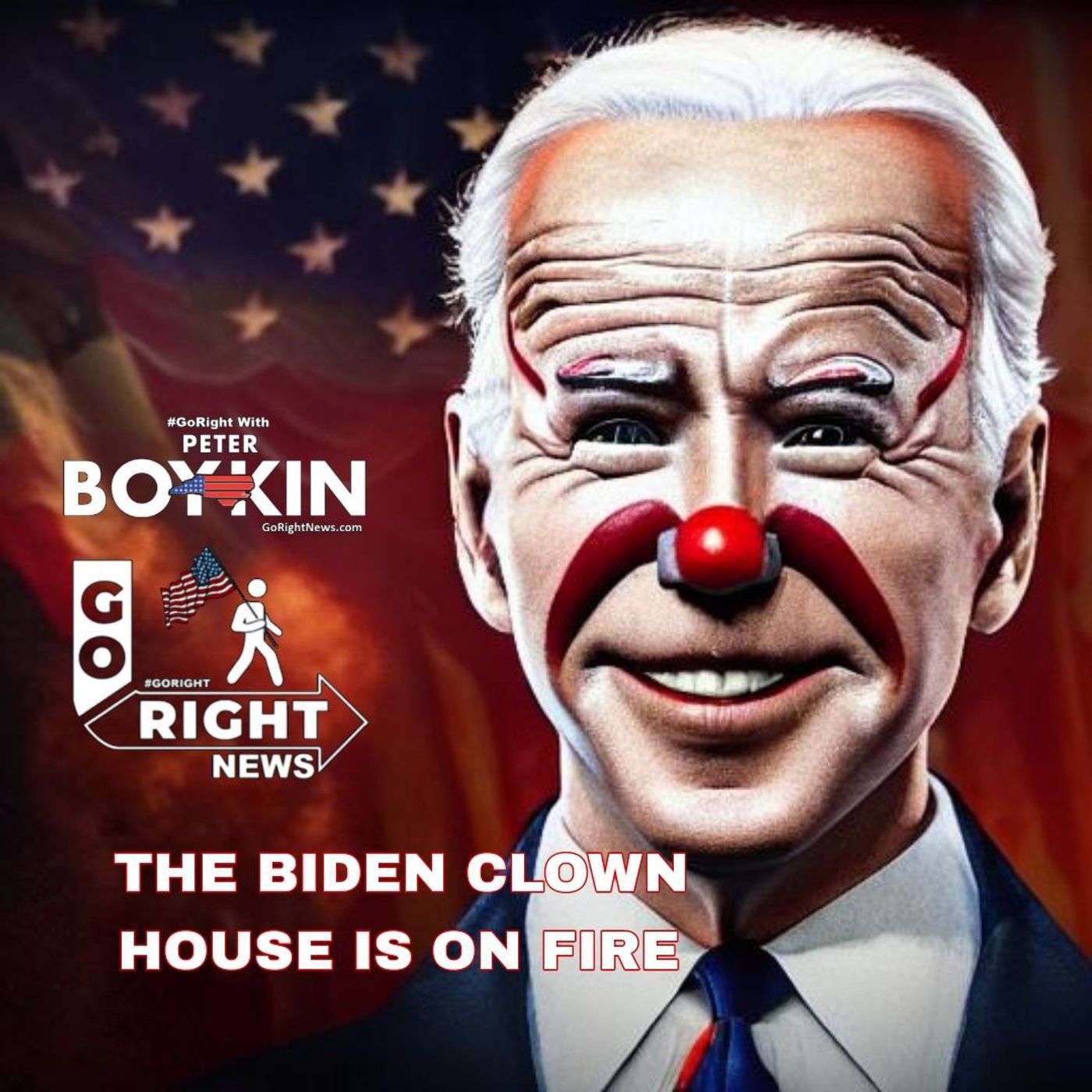 THE BIDEN CLOWN HOUSE IS ON FIRE