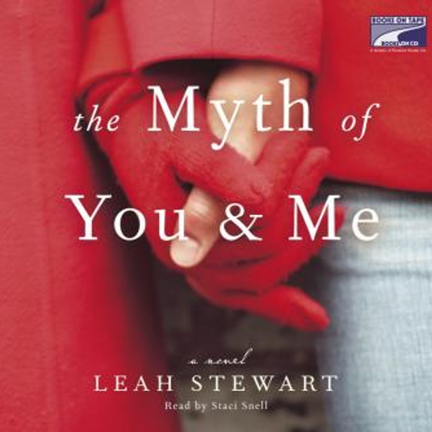 The Myth of You and Me: A Novel by Leah Stewart episode artwork