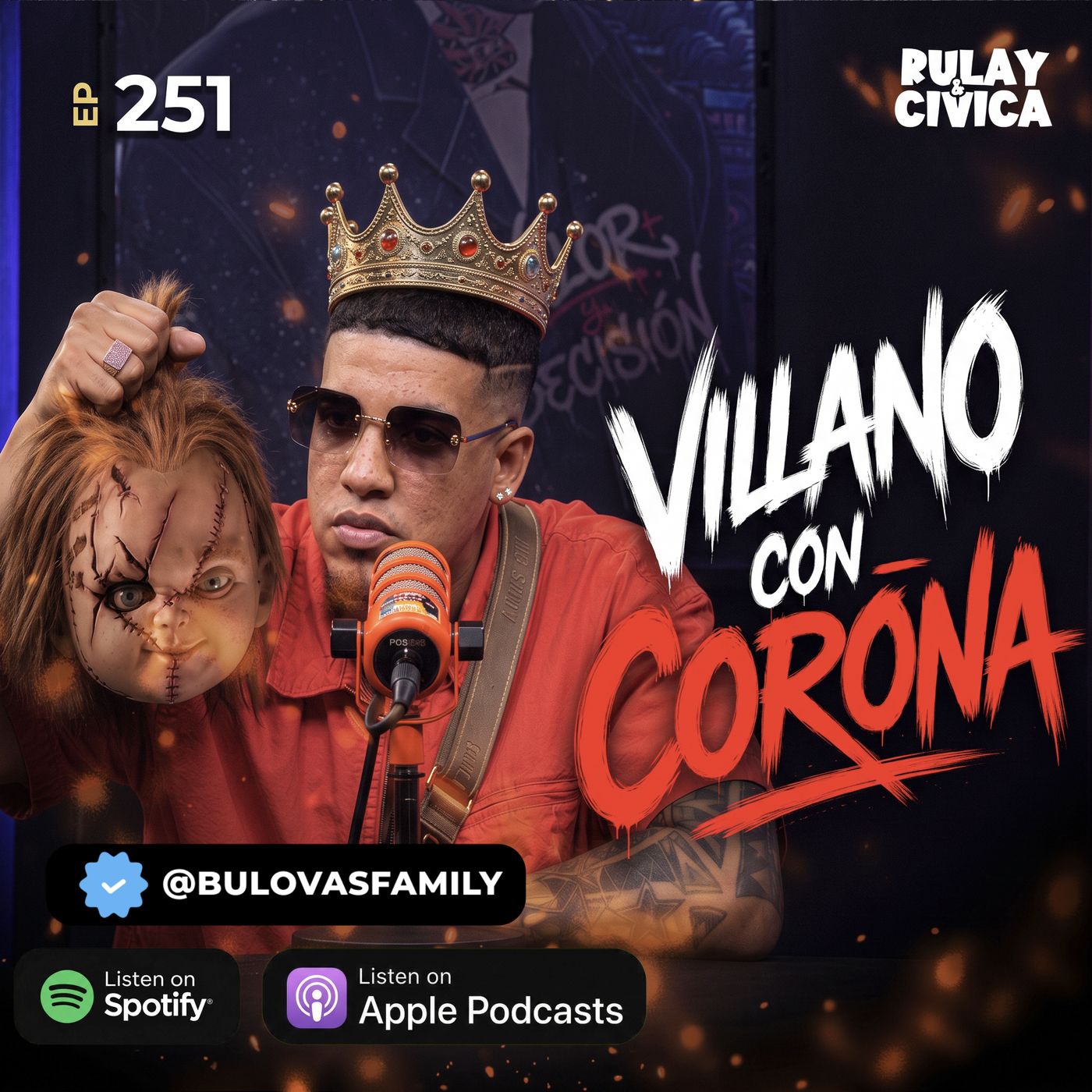 251. Bulova: La otra cara del villano: padre, hijo y leyenda | RYC