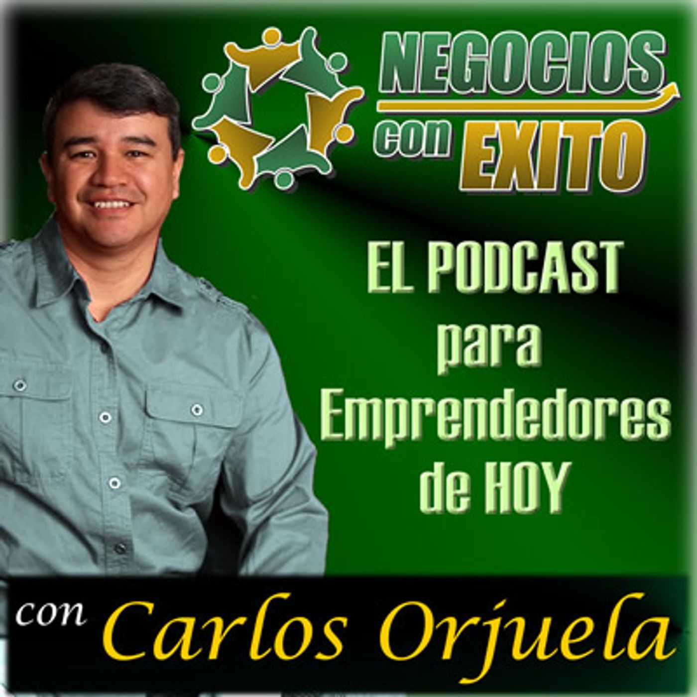 Negocios con Exito por Carlos Orjuela