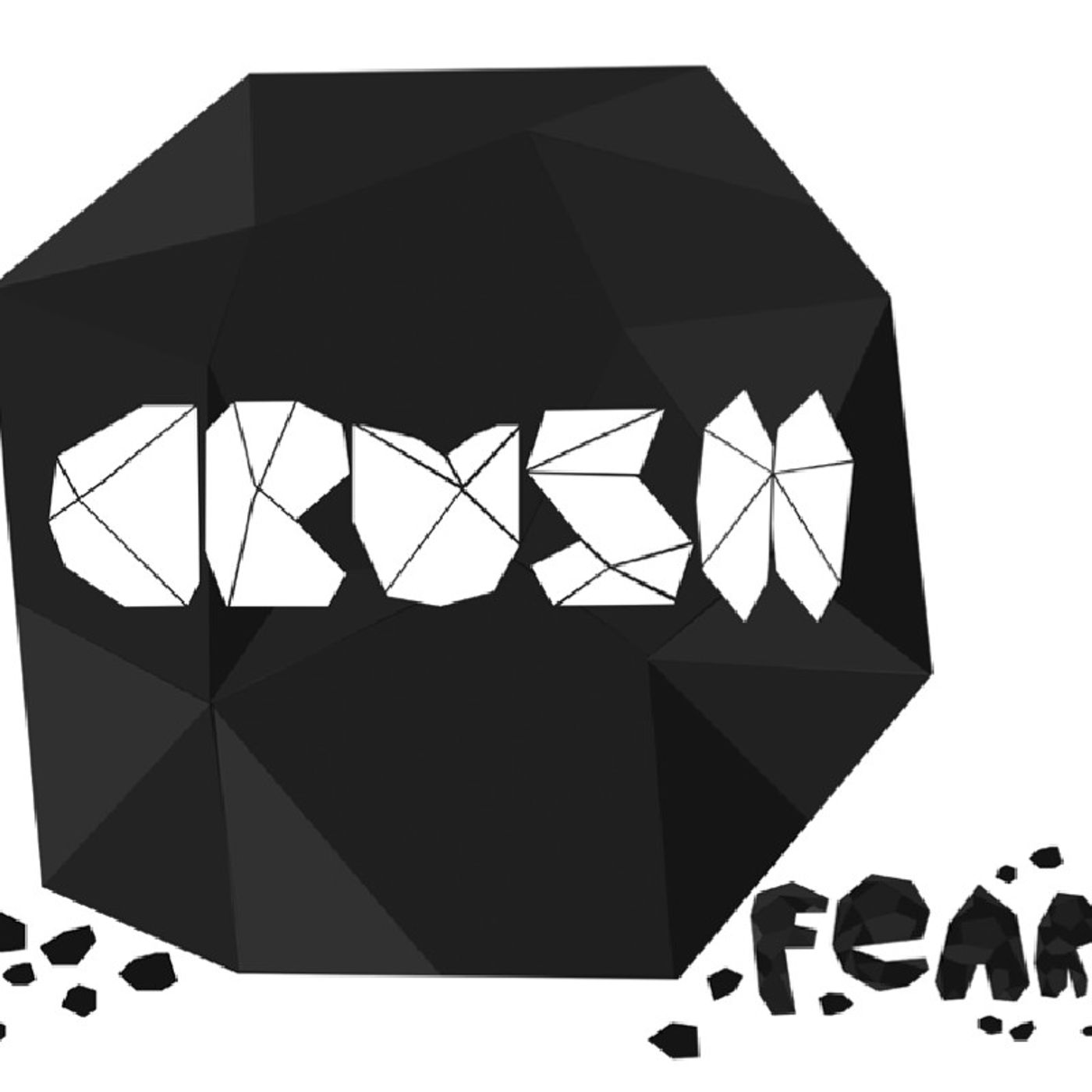Crush Fear In Isolation.
