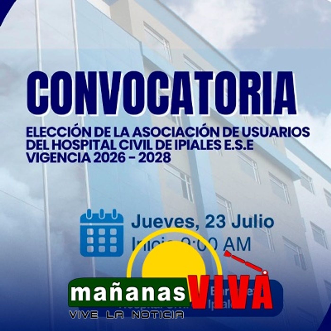 Convocan a elección de la nueva Junta de Usuarios del Hospital Civil de Ipiales episode artwork