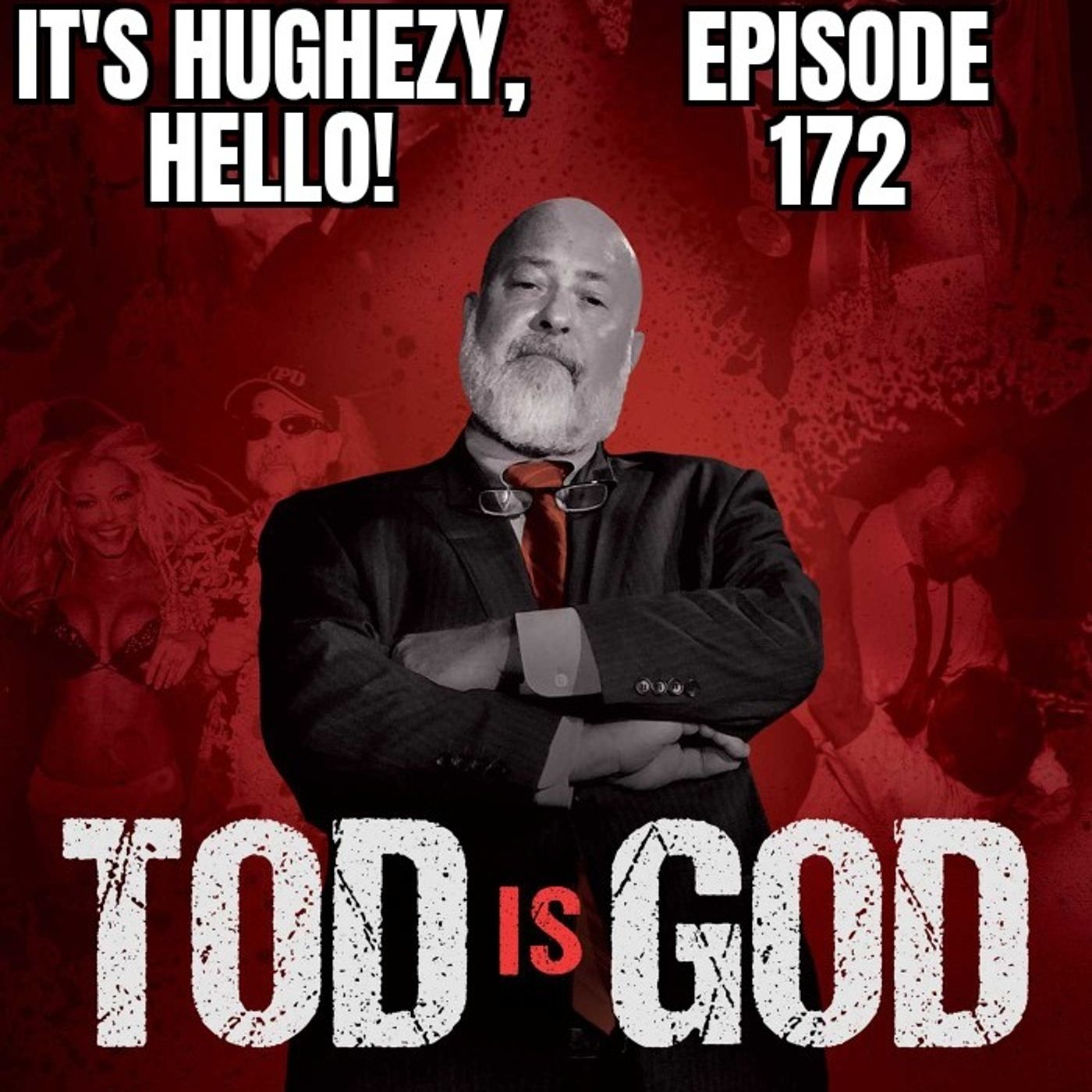 ep. 172: Tod Gordon is God W/. Shuli Egar, Sean Oliver & Chad Ianb