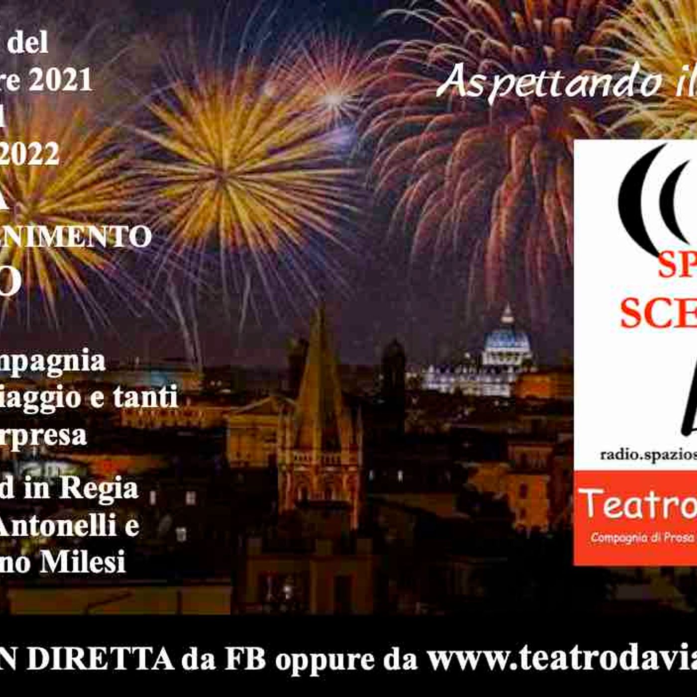 Live. Le Dirette di Radio Spazio Scenico