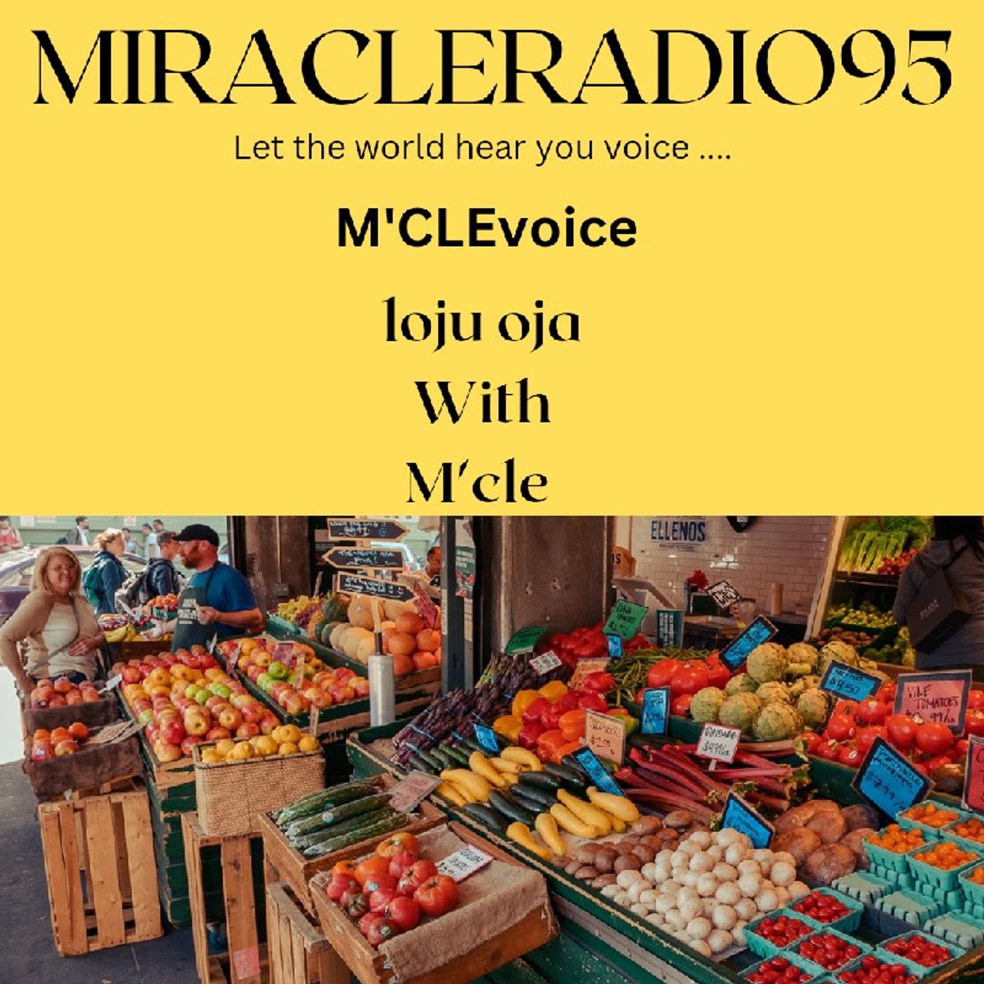 MIRACLERADIO95 _M'CLE_LOJU OJA episode artwork