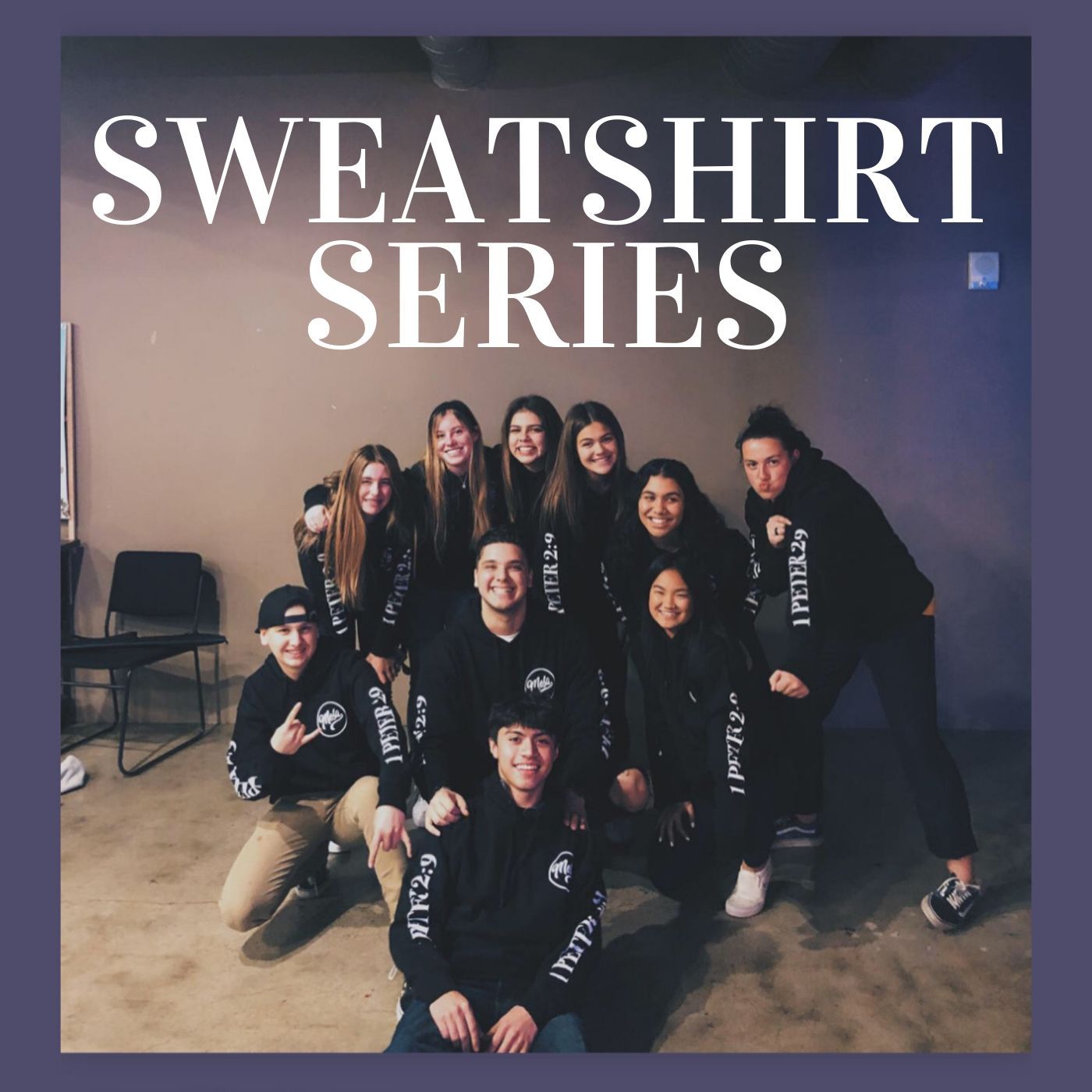 Sweatshirt Series Pt. 2