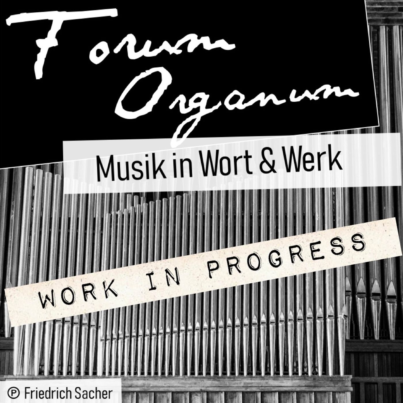 Forum Organum | Musik in Wort & Werk