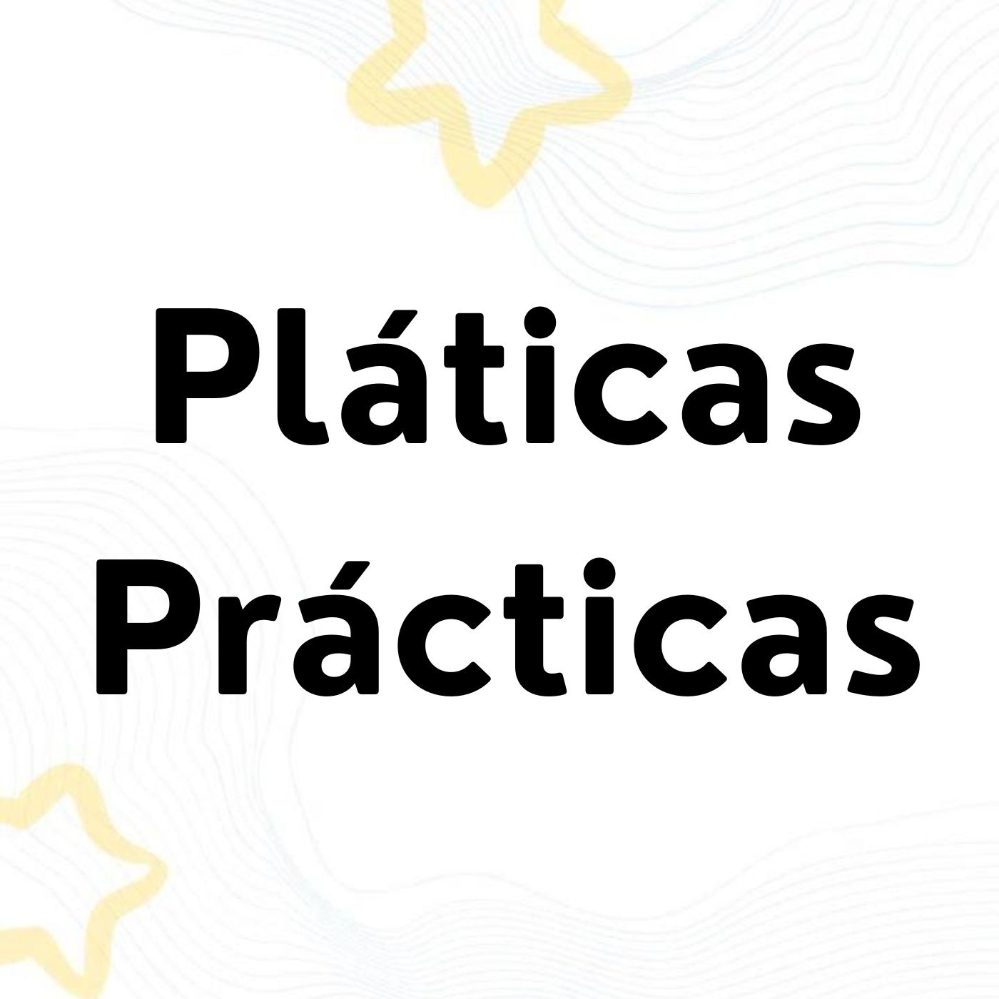 Plática Prácticas