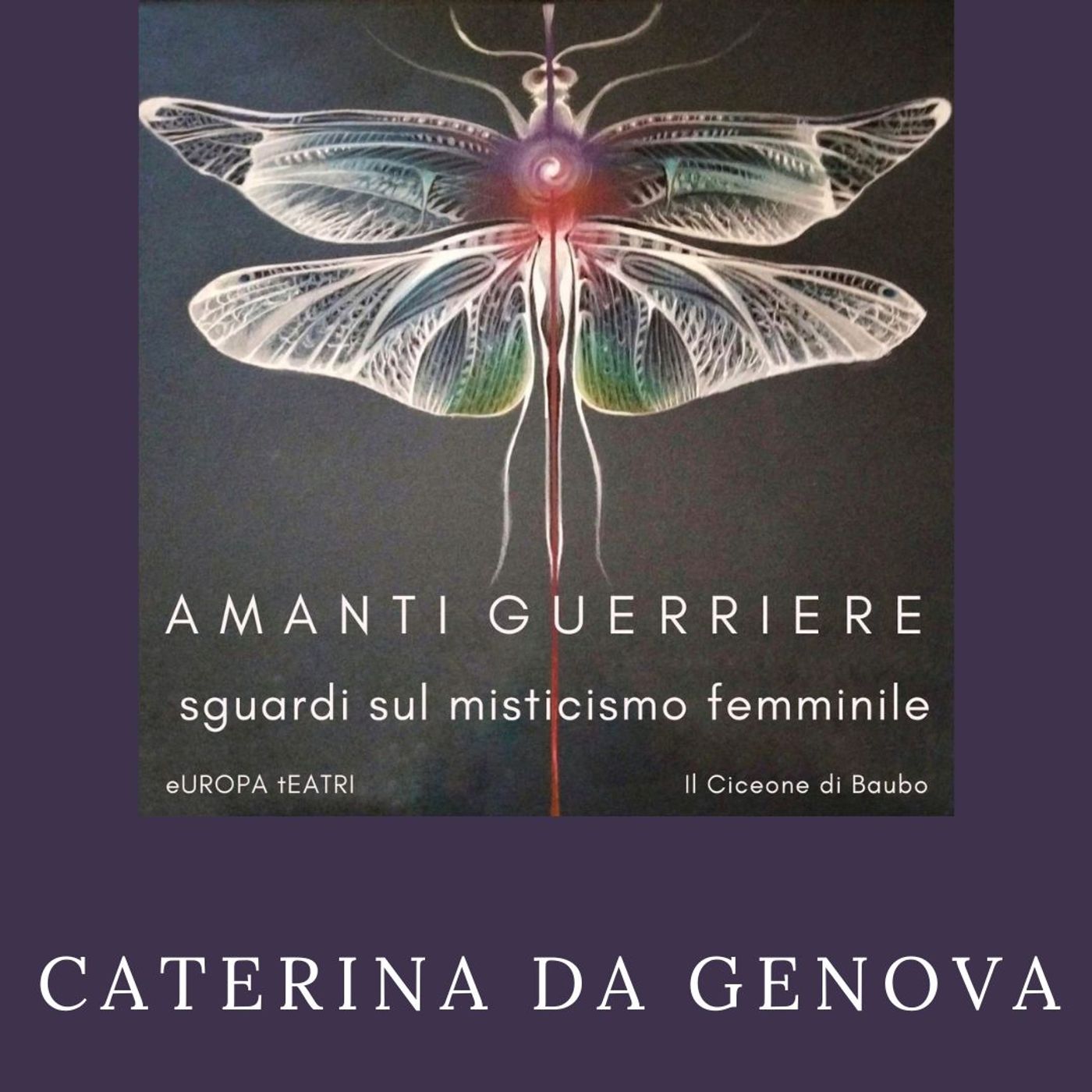 Amanti Guerriere _ Caterina da Genova episode artwork