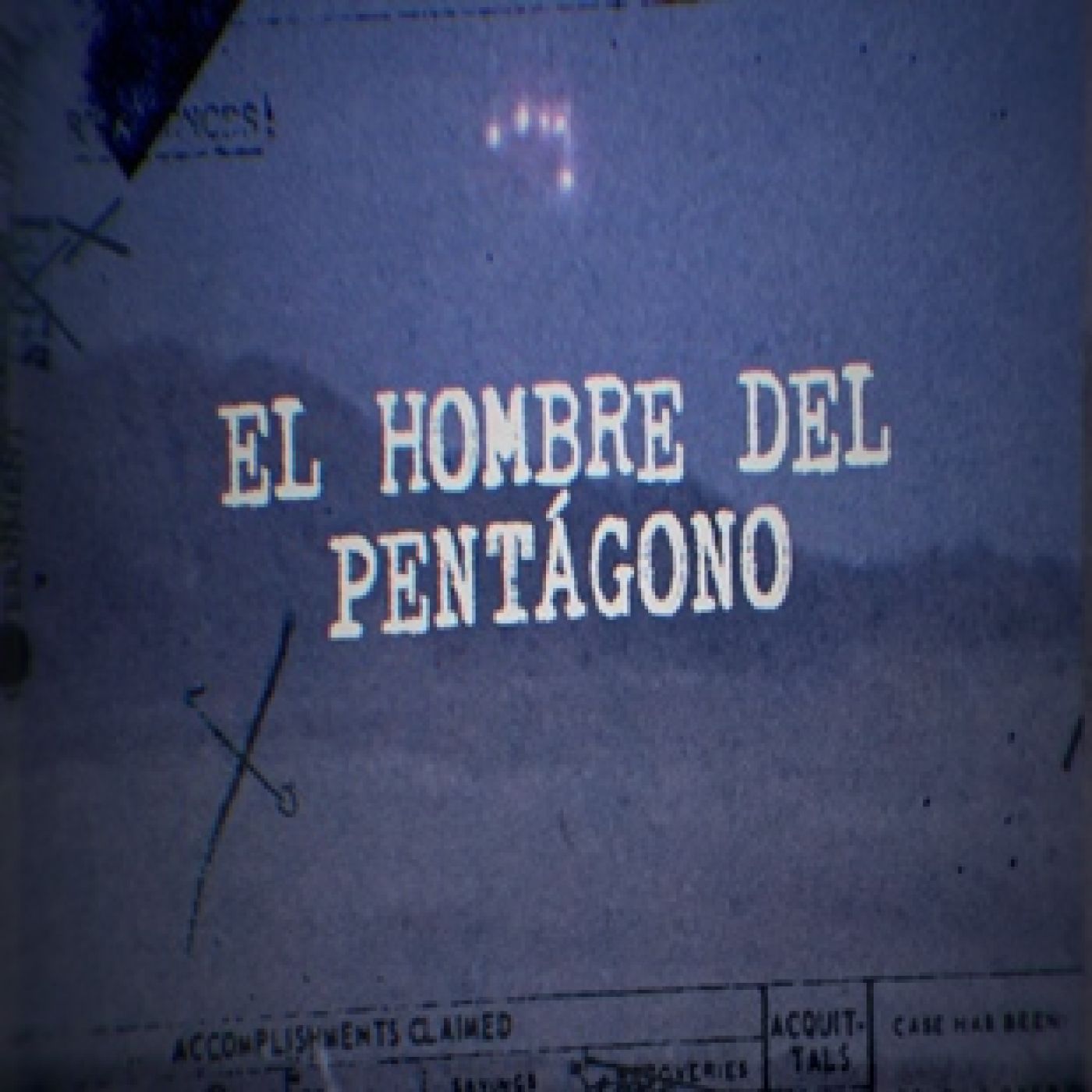 Cuarto Milenio 20×33 (11/05/2025): El hombre del Pentágono