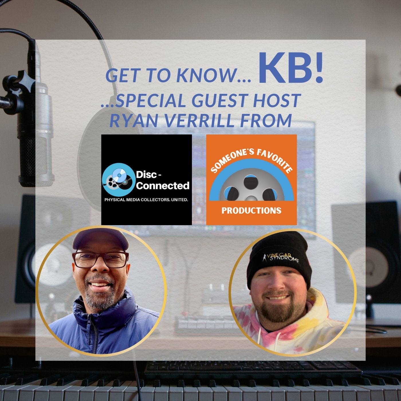 EPISODE 002 - Get to Know KB!