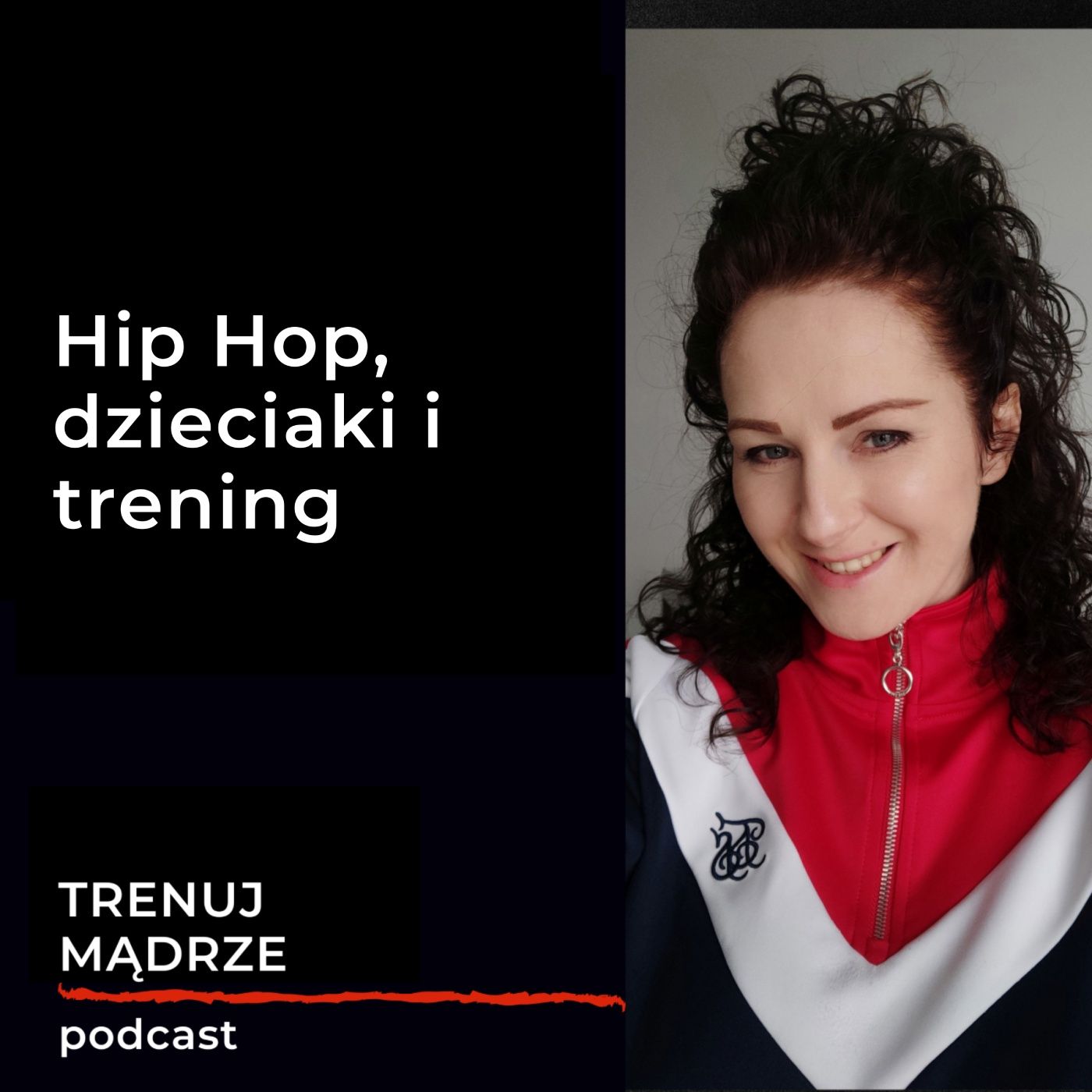 Odc. 012 Hip Hop, dzieciaki i sport