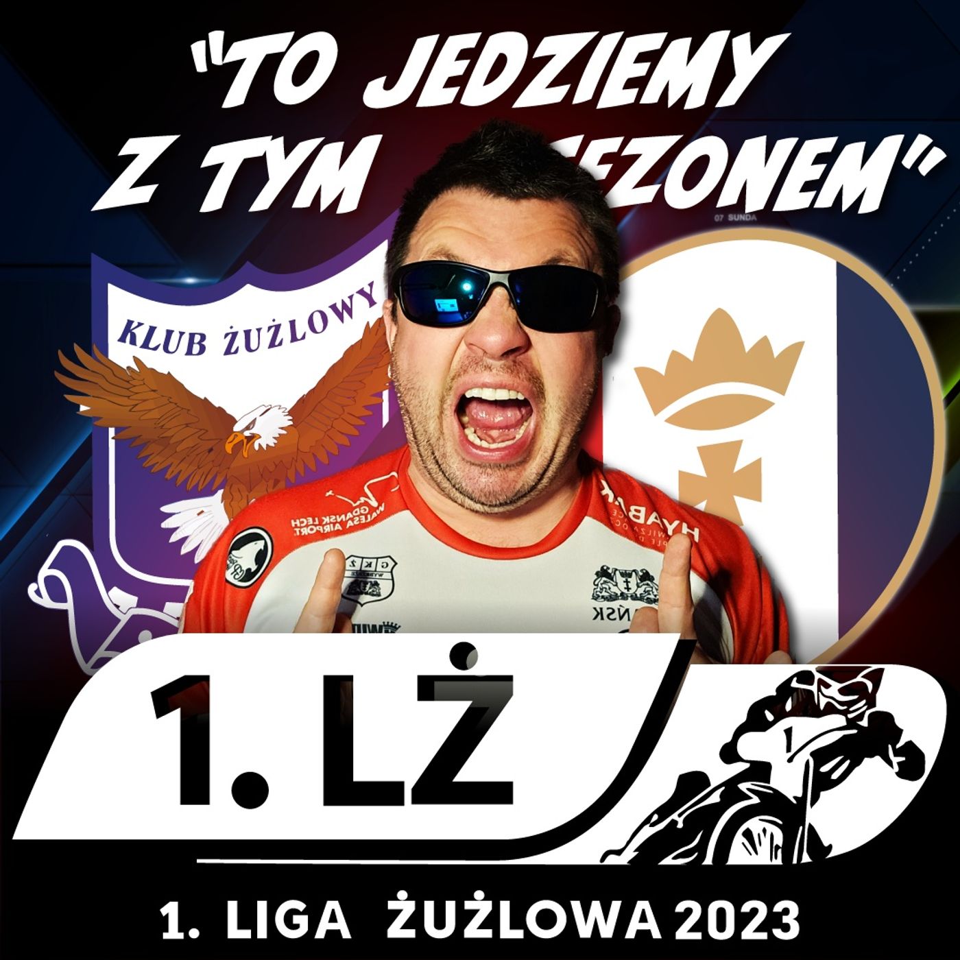 ORZEŁ ŁÓDŹ vs. WYBRZEŻE GDAŃSK (1. LIGA ŻUŻLOWA 2023 - 2kol.) episode artwork