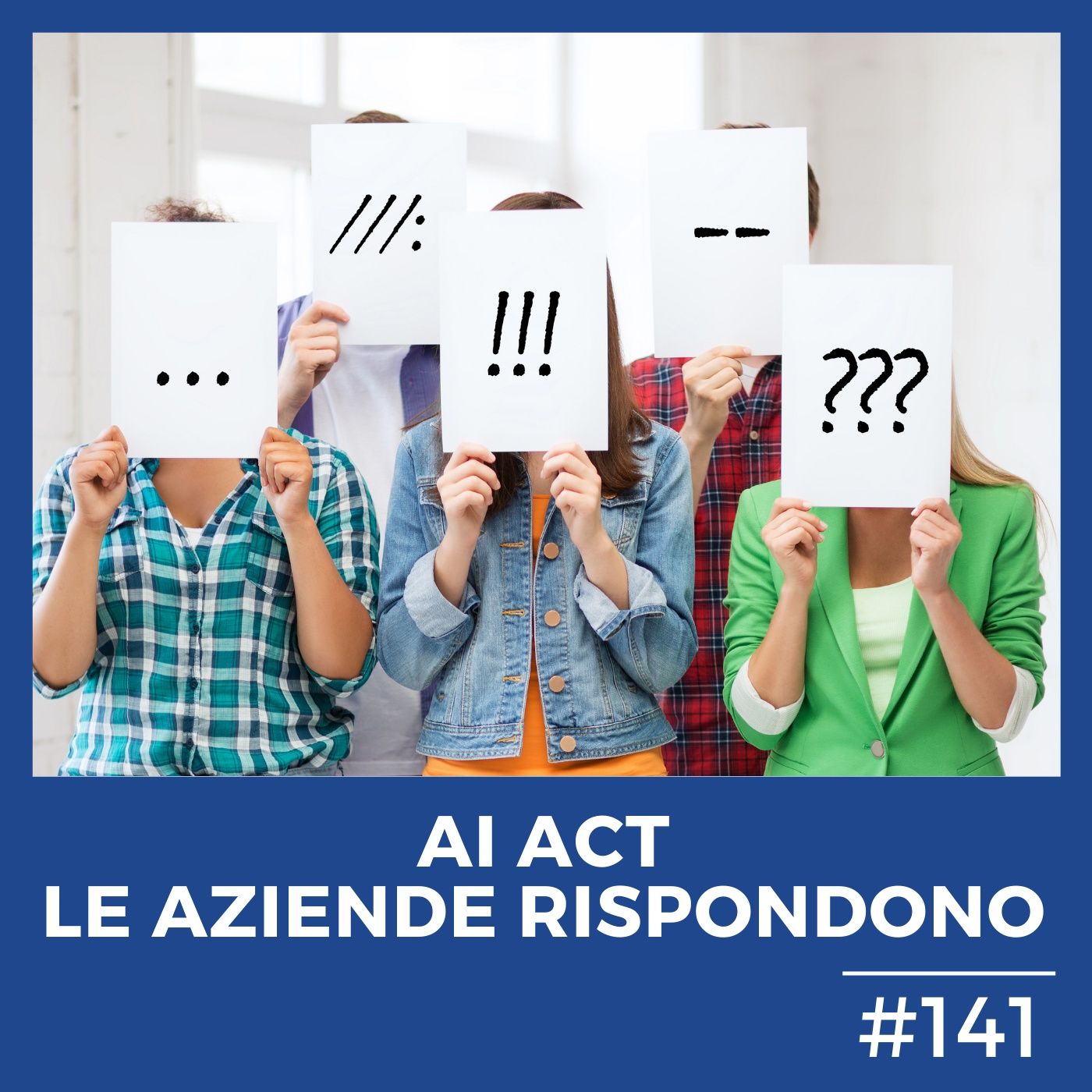 #141 - AI Act: le grandi aziende sfidano l'UE con una "lettera aperta"