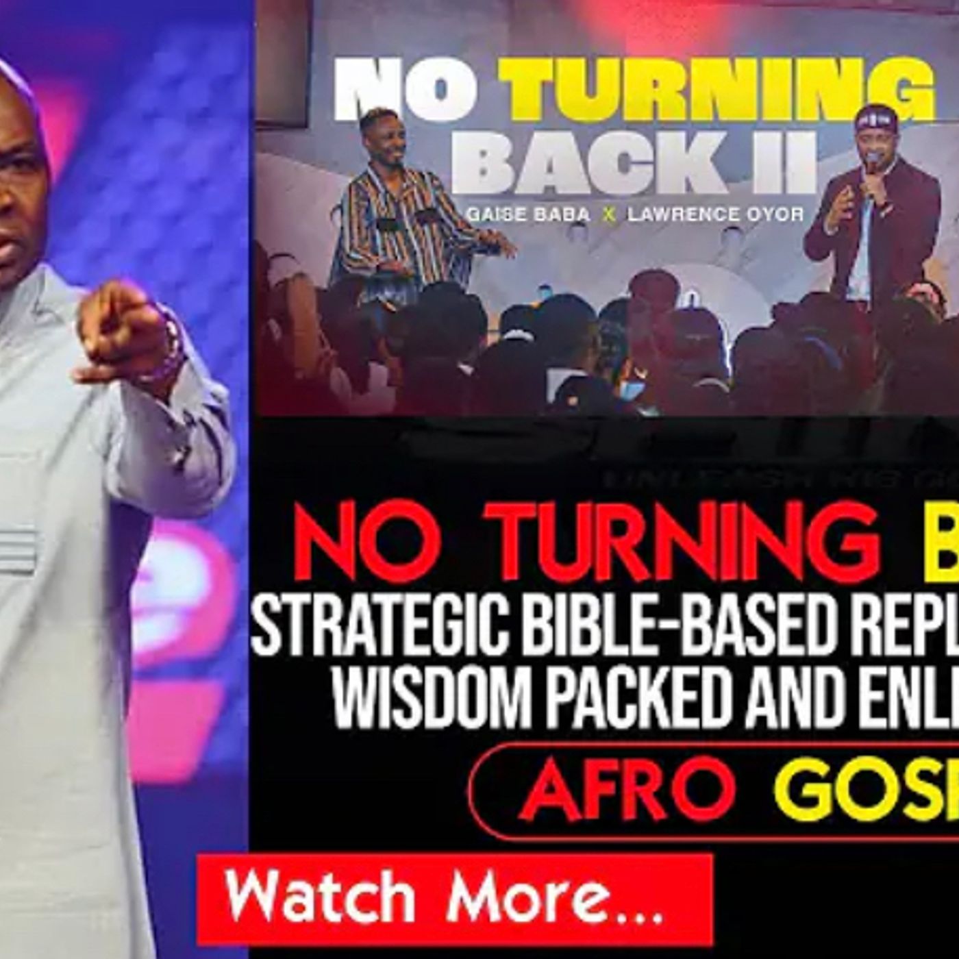 THE GOSPEL IN MOTION – NO TURNING BACK II || ST...
